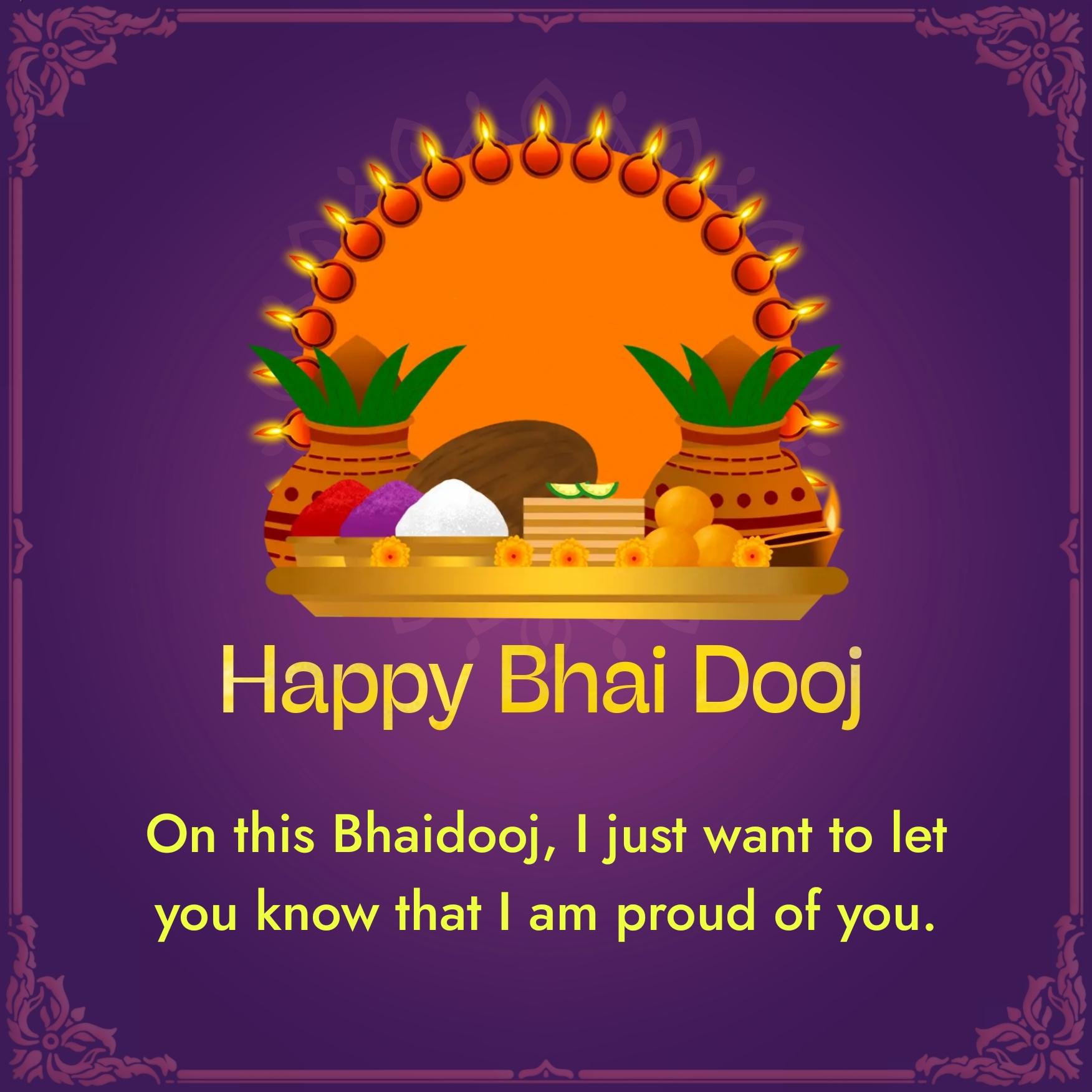 On this Bhaidooj I just want to let you know that