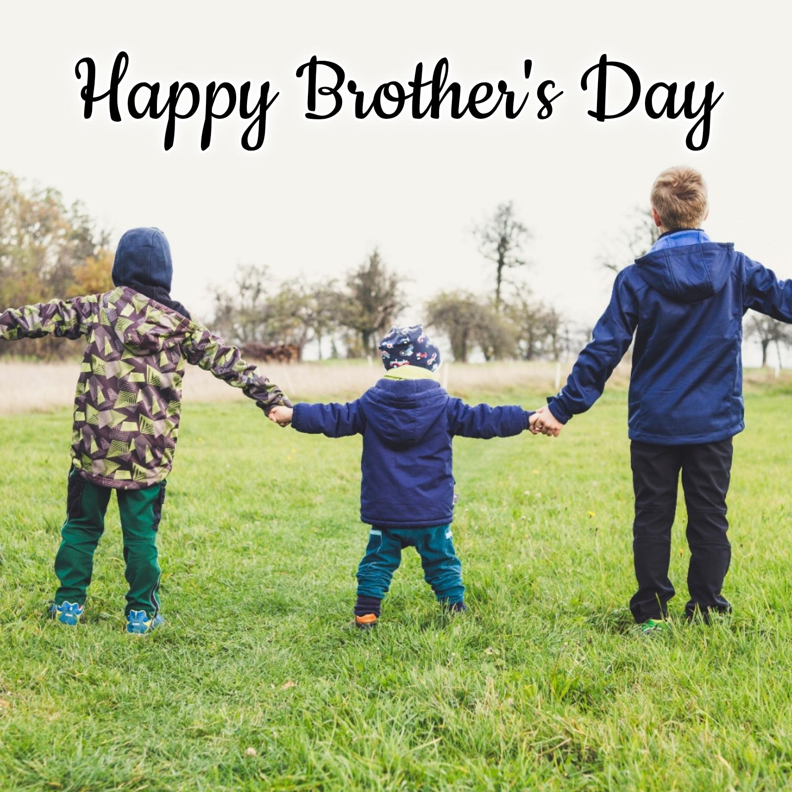 Beautiful Happy Brothers Day Images