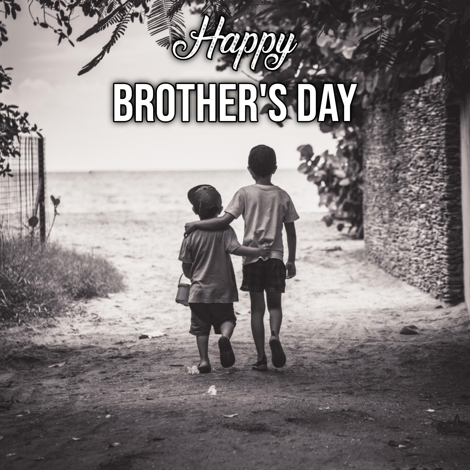 Happy Brothers Day Images For Whatsapp