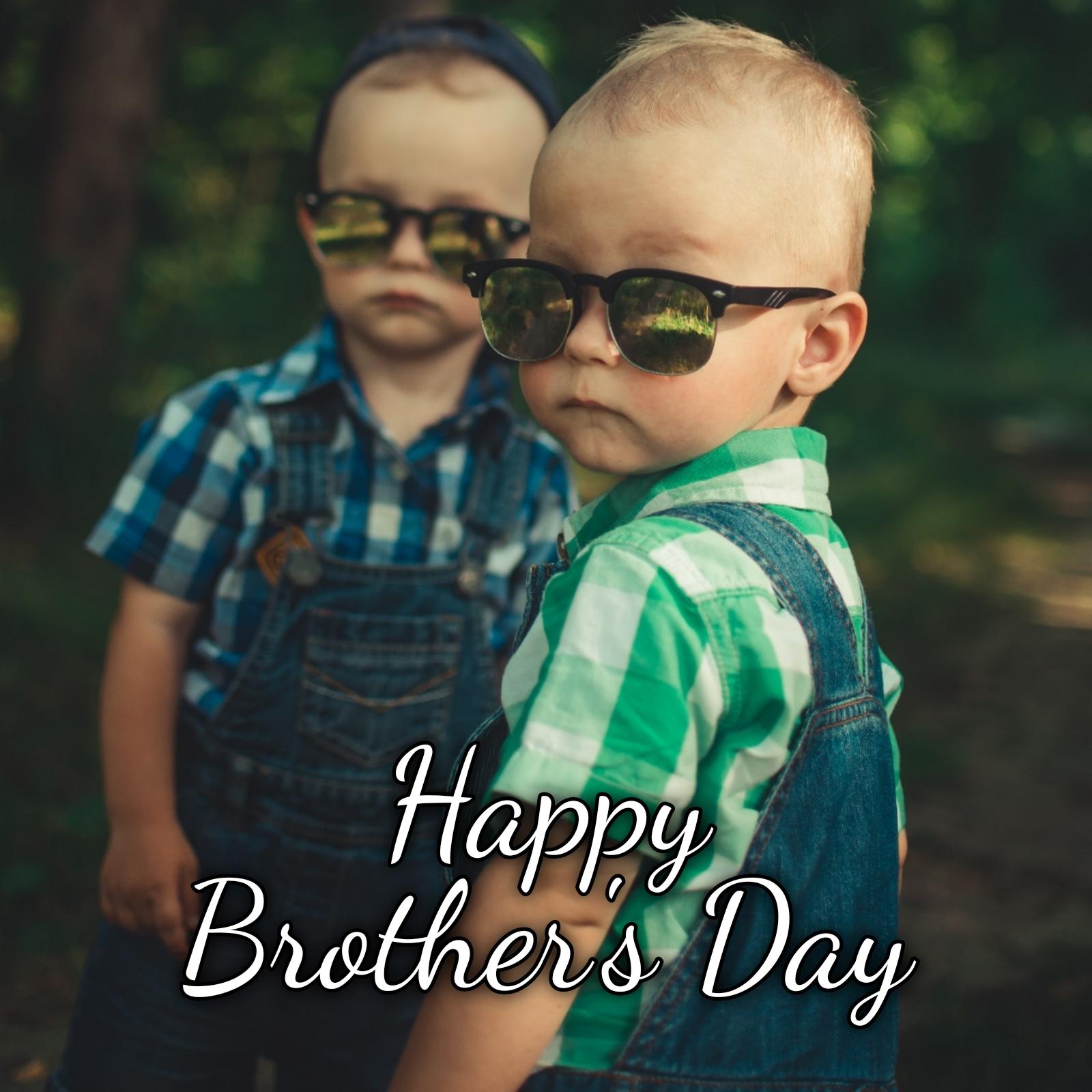 New Happy Brothers Day 2022 Images Hd Download