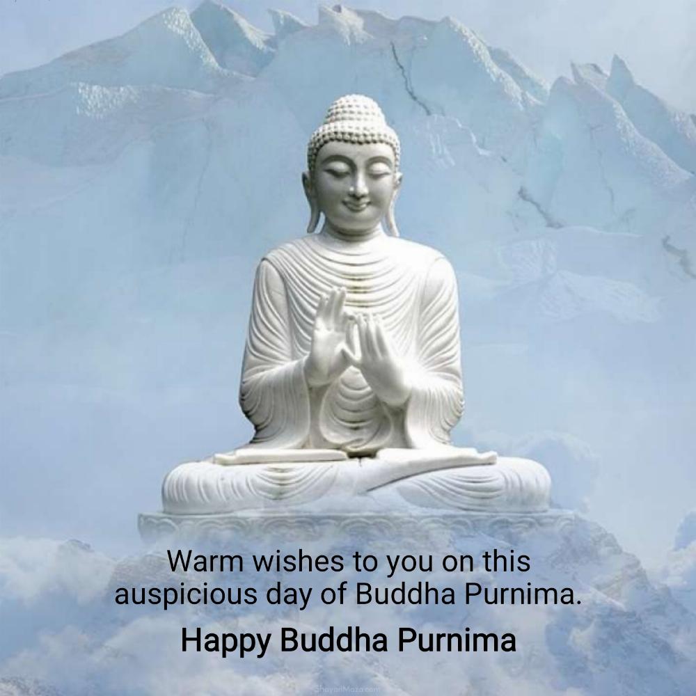 Warm wishes to you on this auspicious day of Buddha Purnima