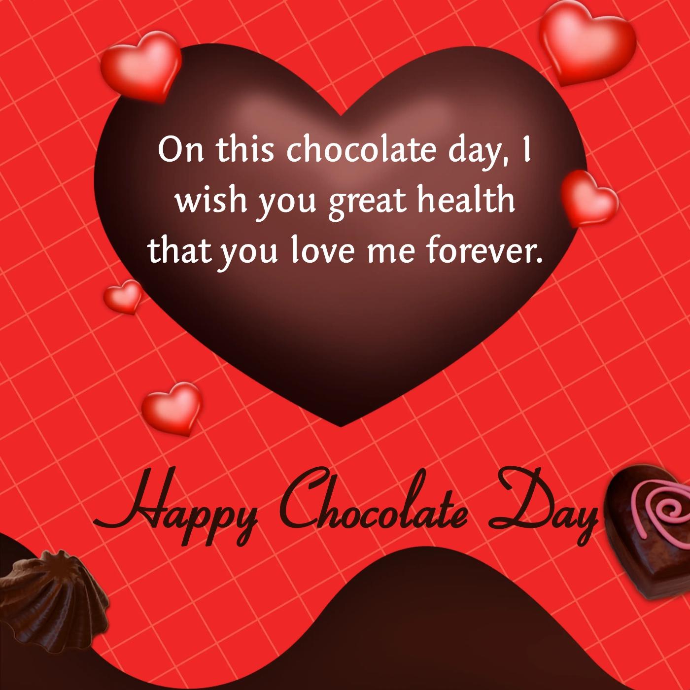 On this chocolate day I wish you great health