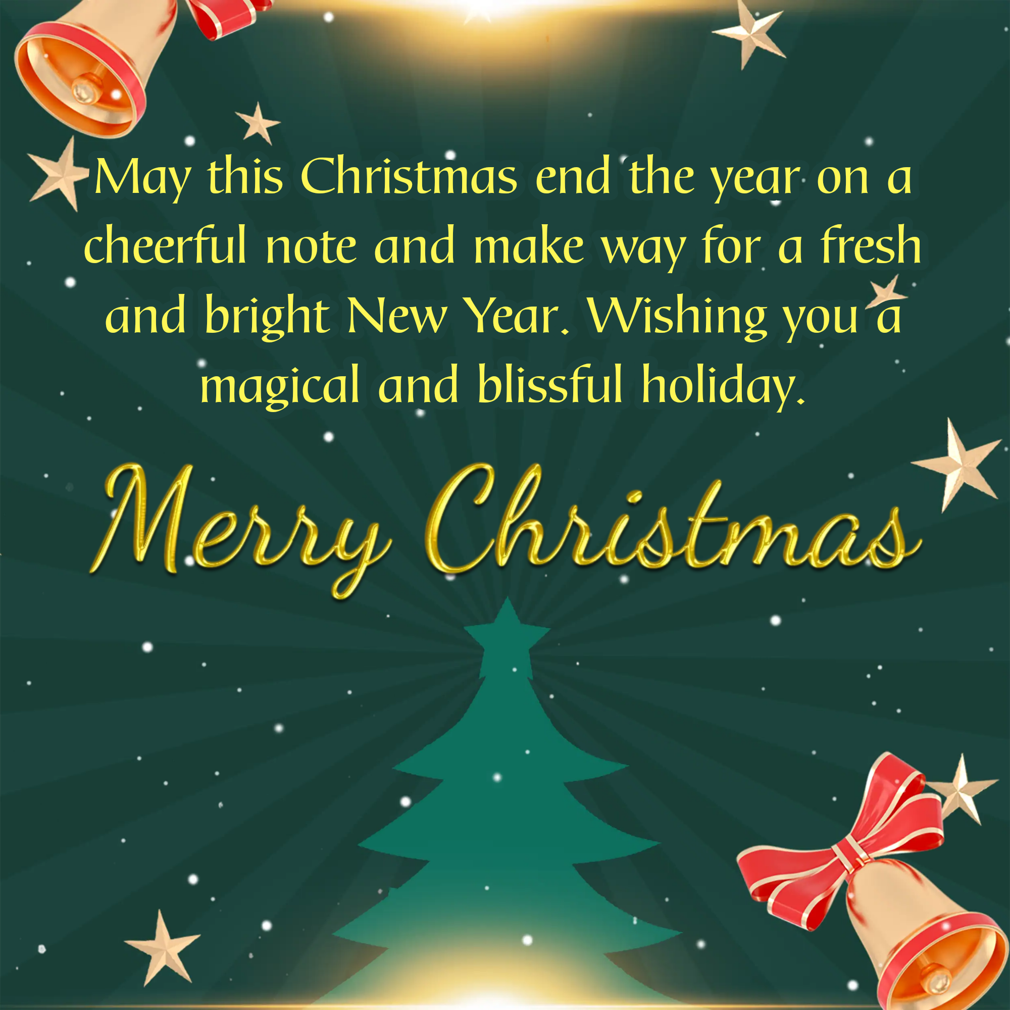 May this Christmas end the year on a cheerful note
