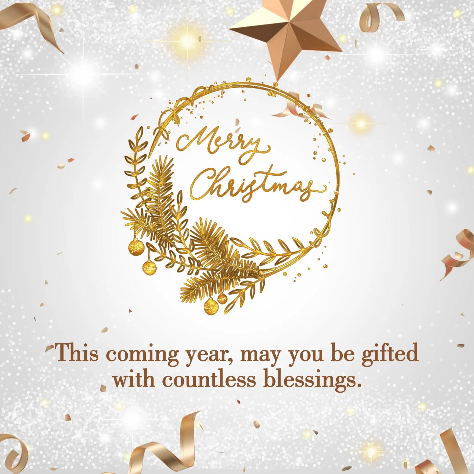 This coming year may you be gifted with countless blessings
