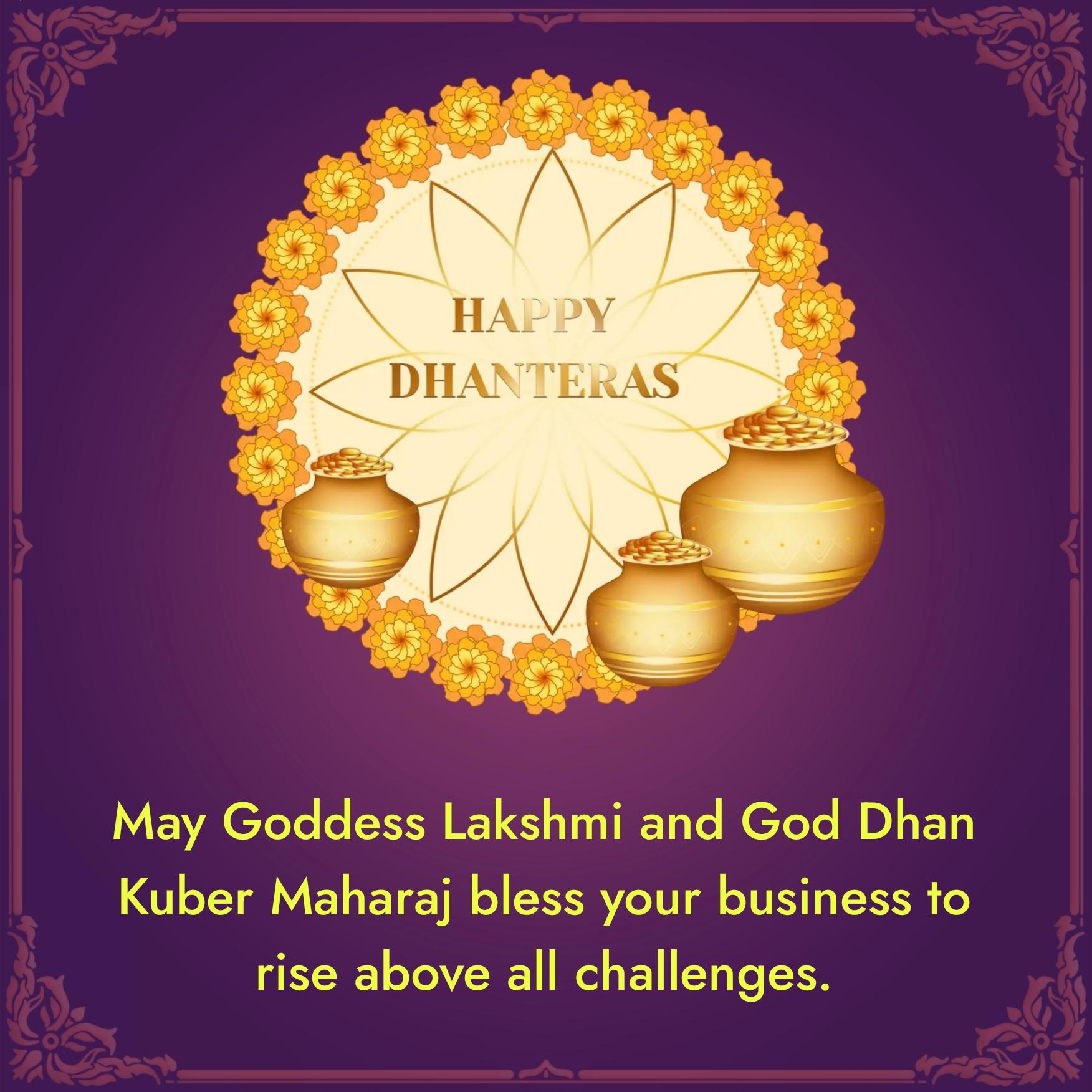 May Goddess Lakshmi and God Dhan Kuber Maharaj