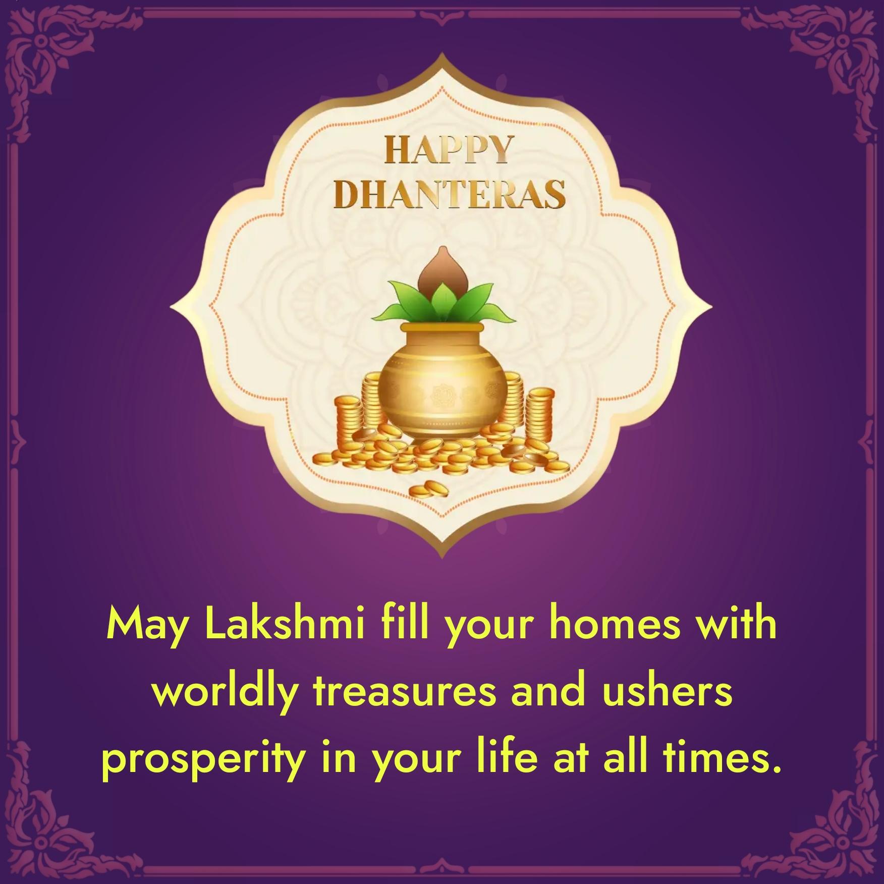 May Lakshmi fill your homes with worldly treasures