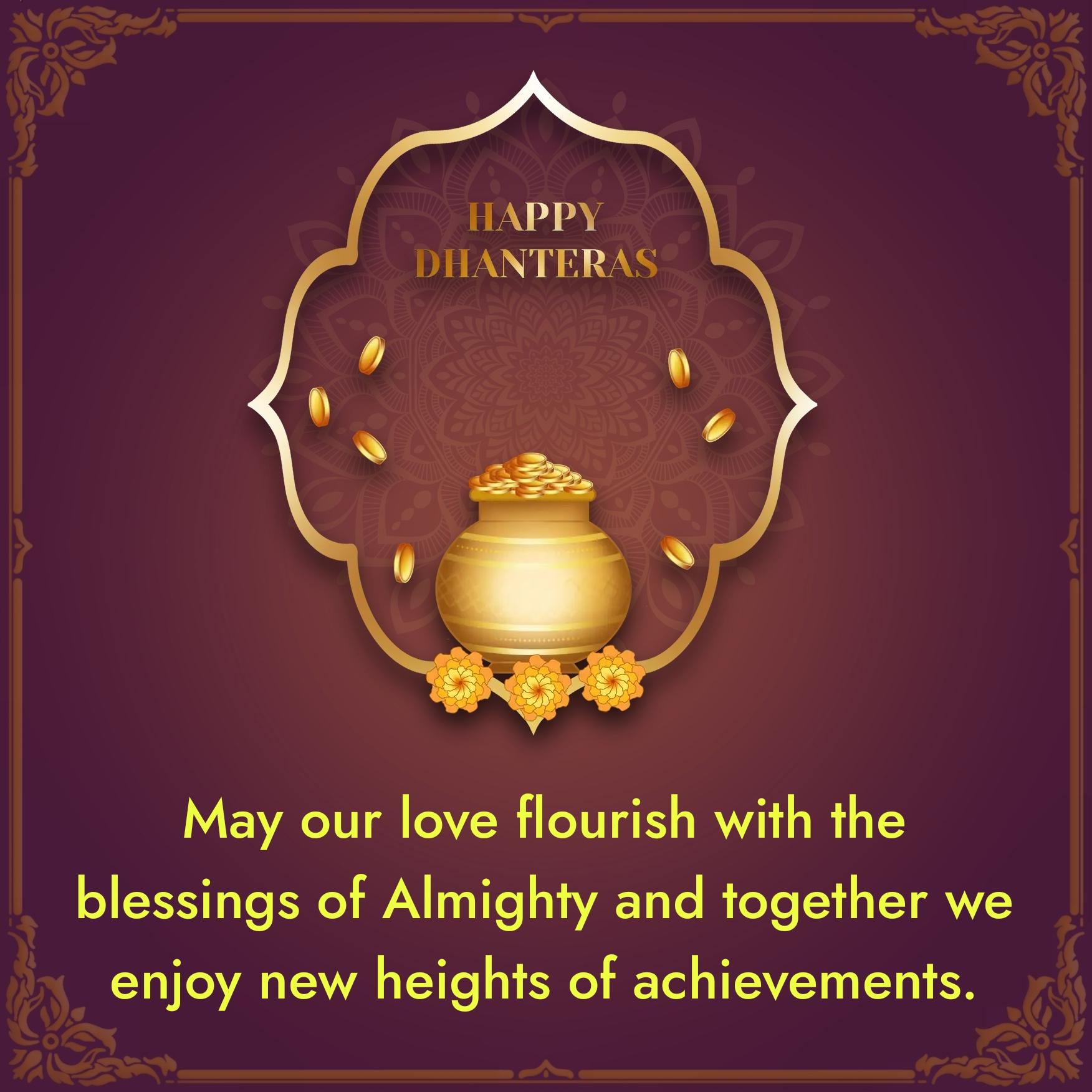 May our love flourish with the blessings of Almighty