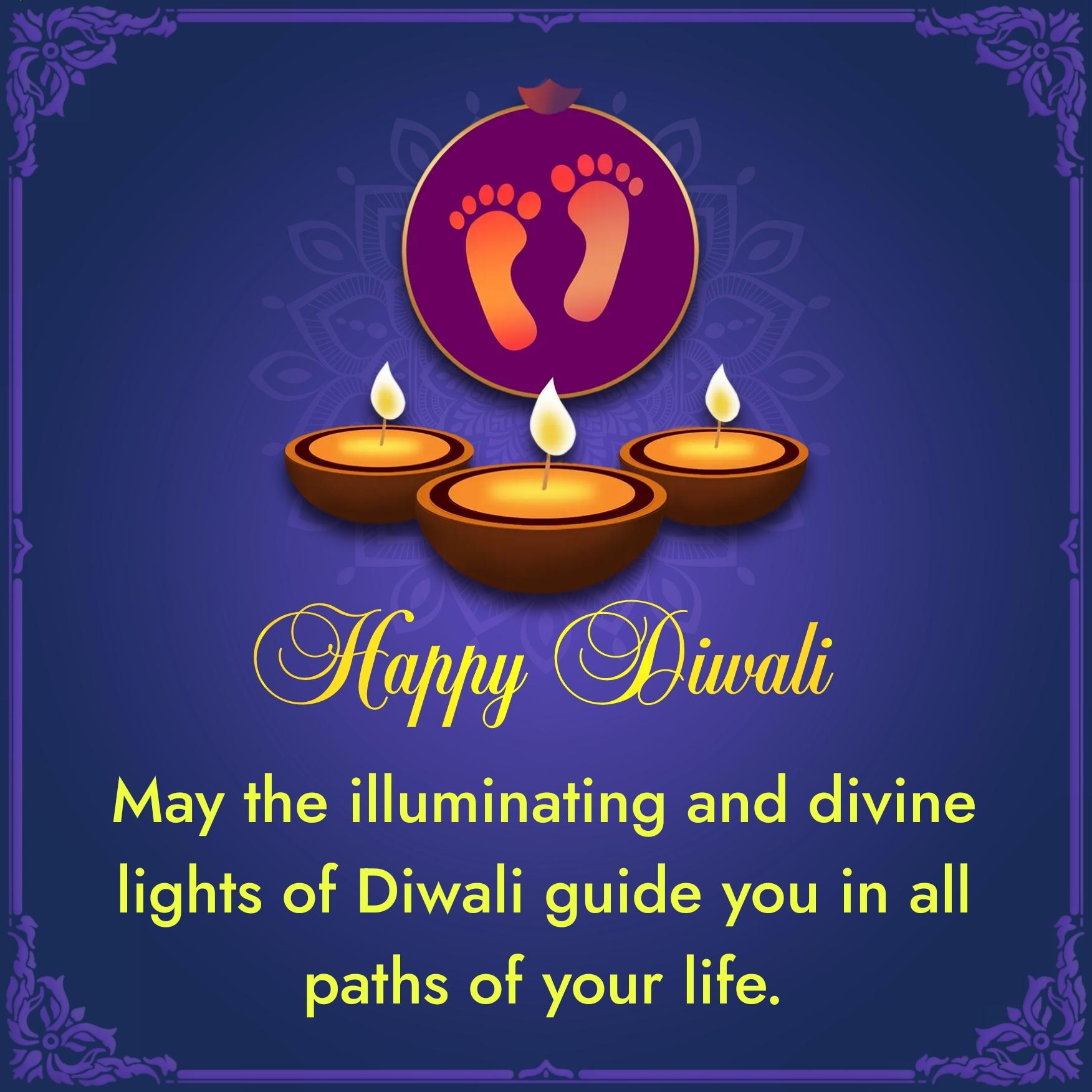 May the illuminating and divine lights of Diwali guide you