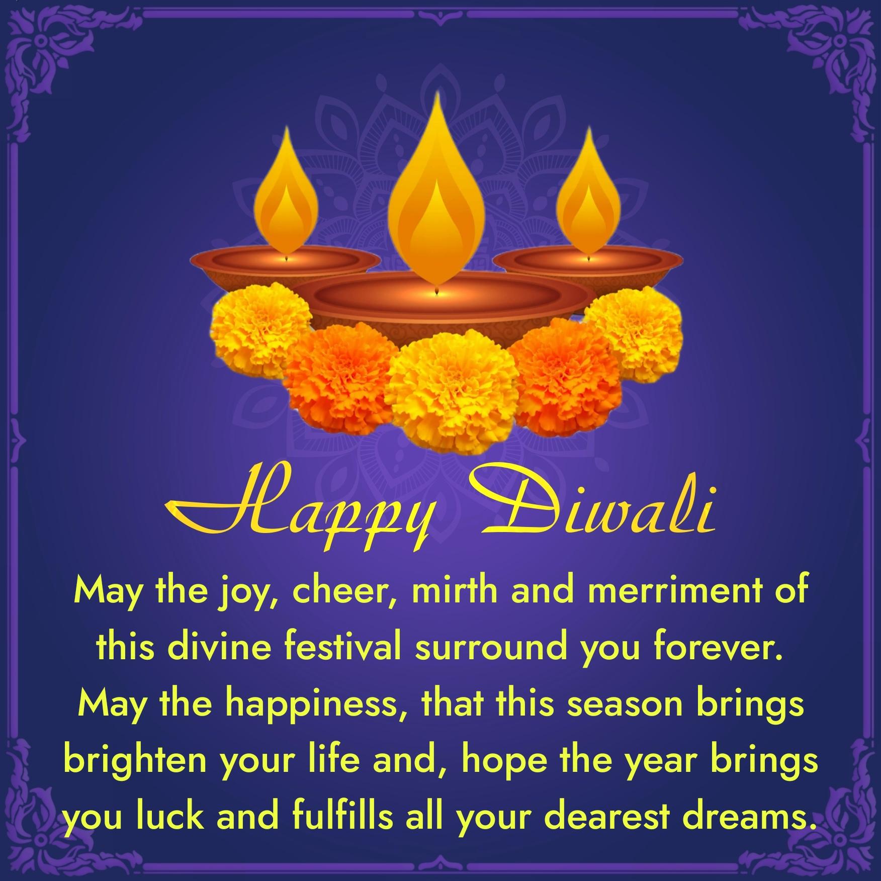 May the joy cheer mirth and merriment of this divine festival