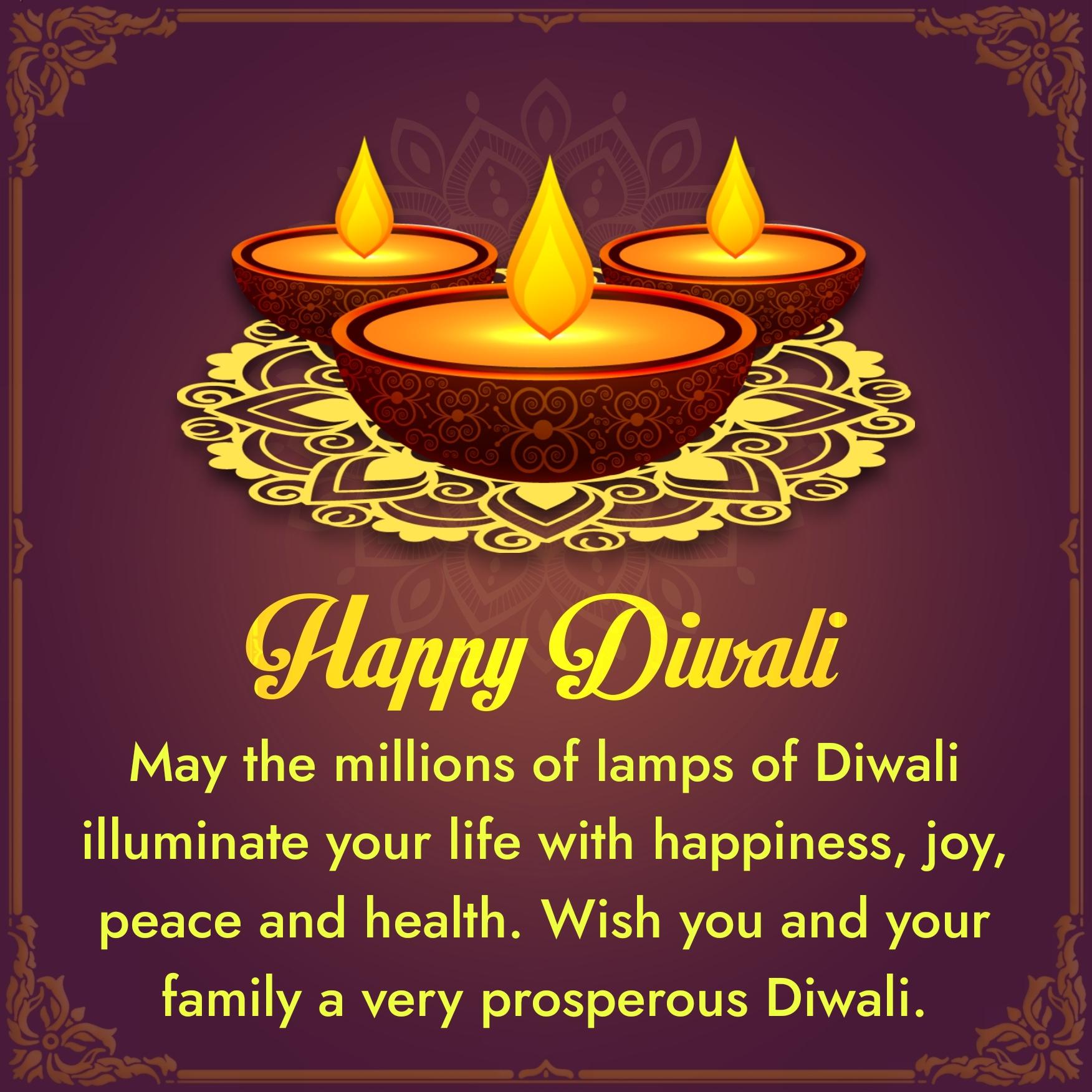 May the millions of lamps of Diwali illuminate your life