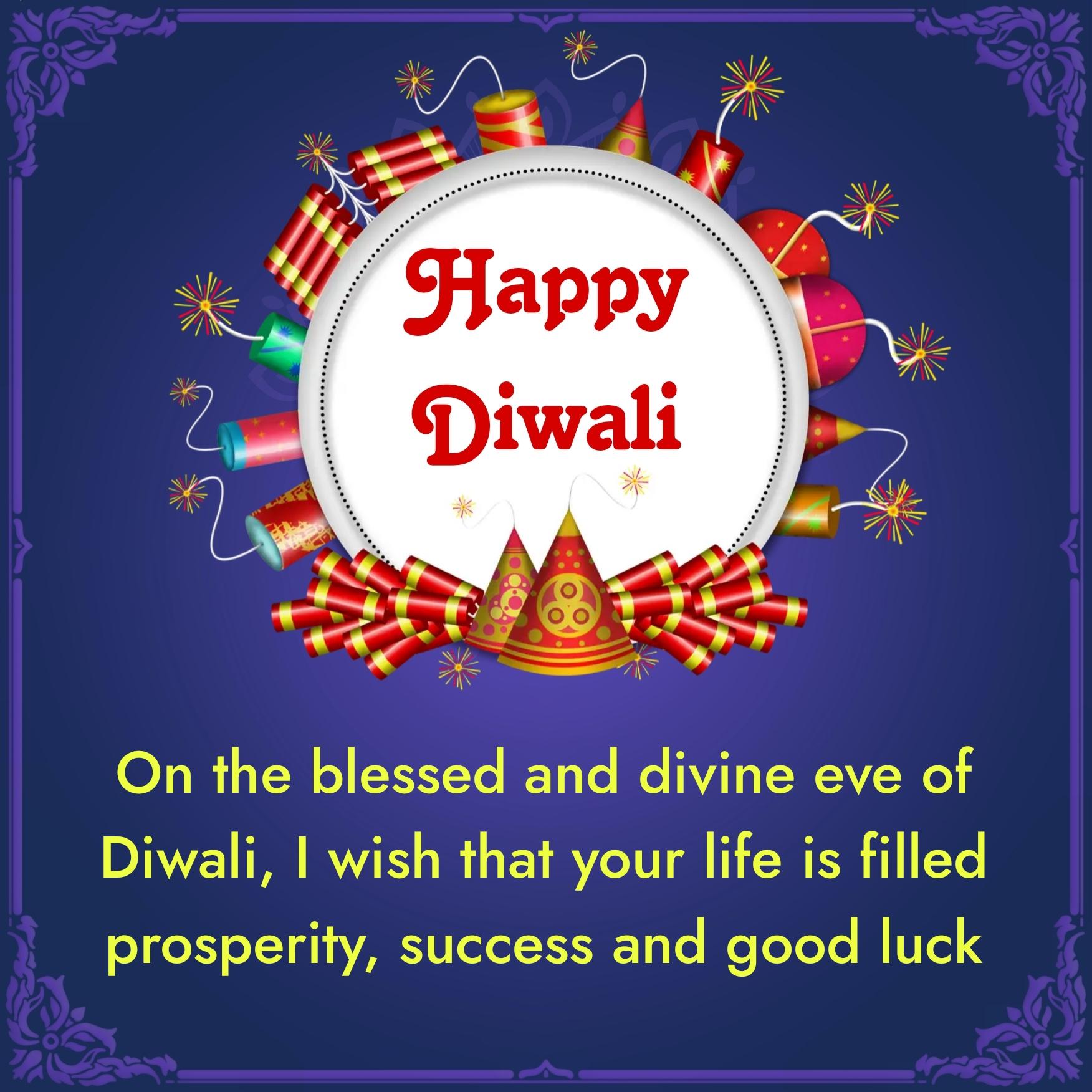 On the blessed and divine eve of Diwali