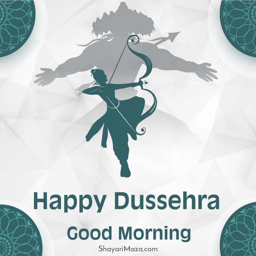 Happy Dussehra Good Morning Images