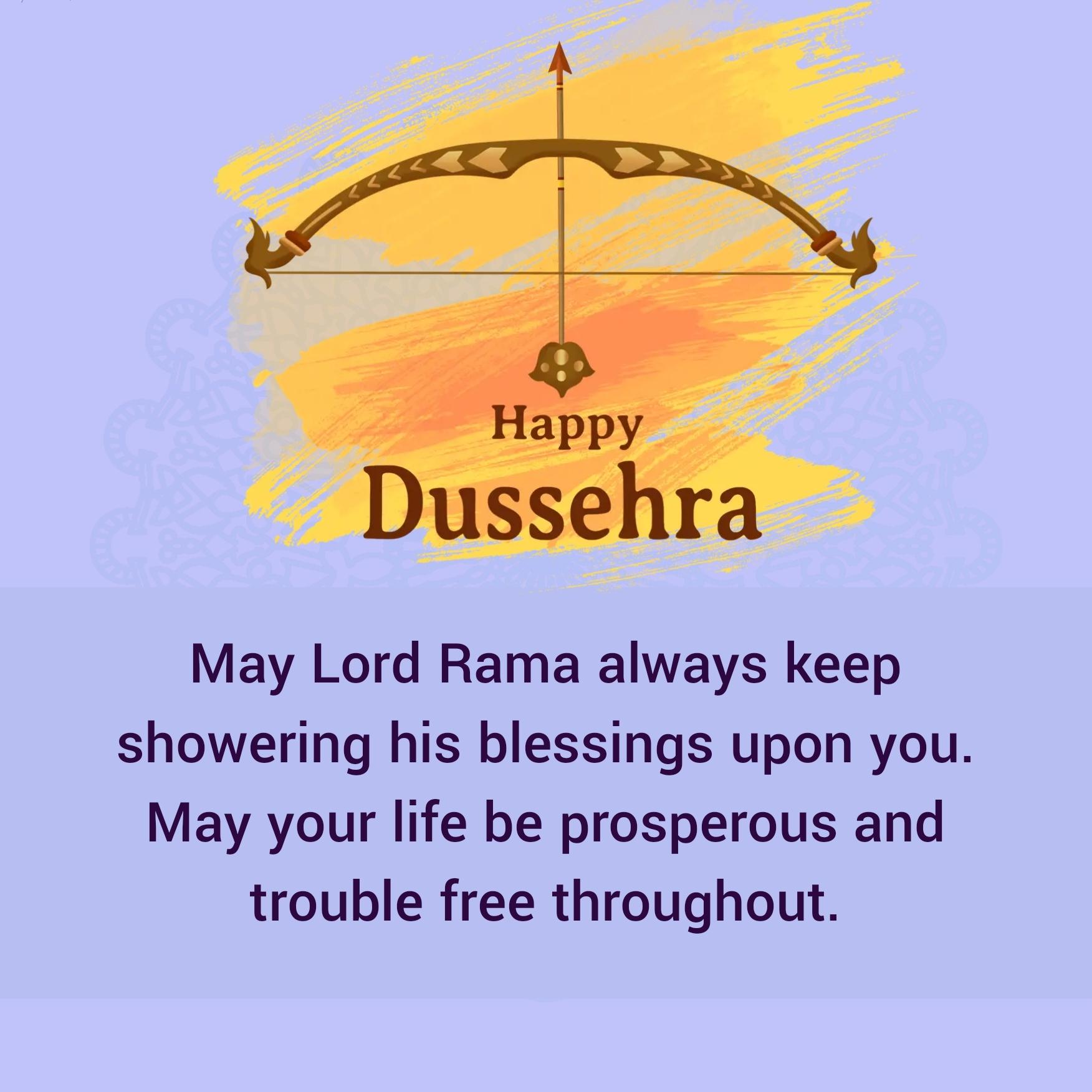 May Lord Rama always keep showering his blessings upon you
