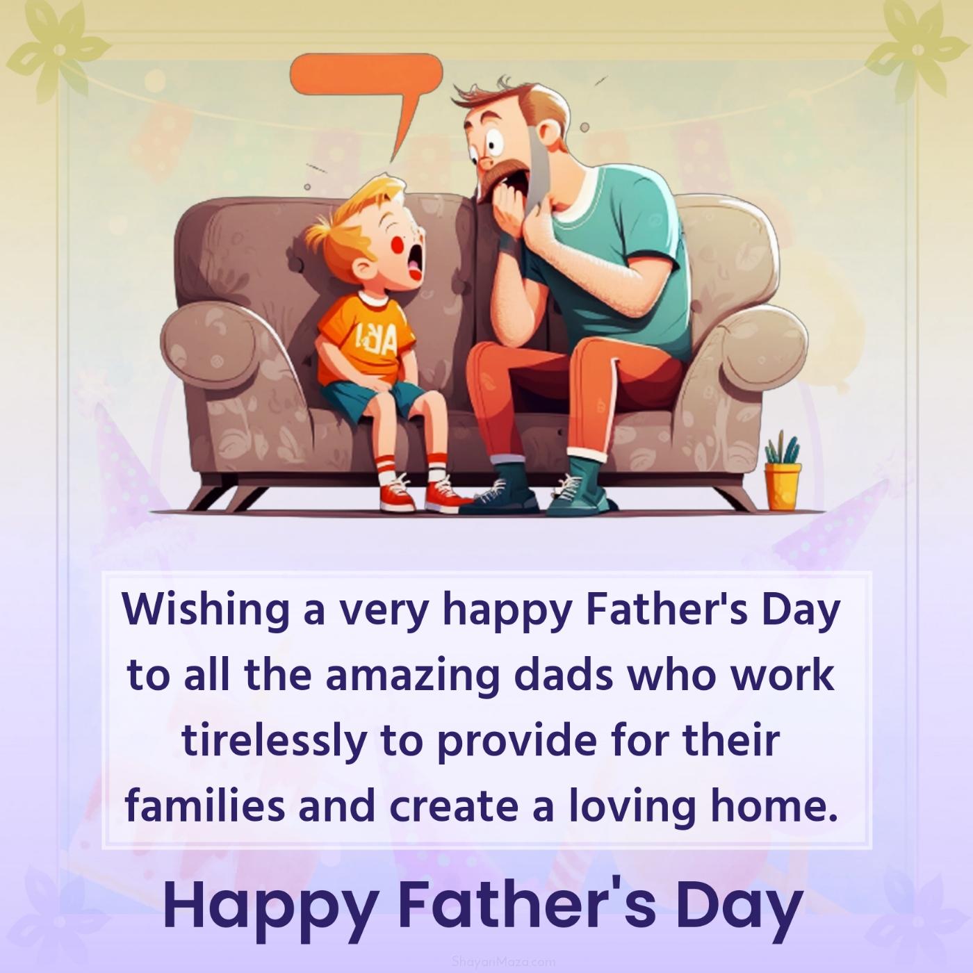 Wishing a very happy Father's Day to all the amazing dads