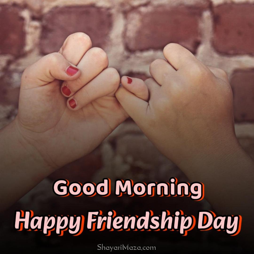 Good Morning Happy Friendship Day Images