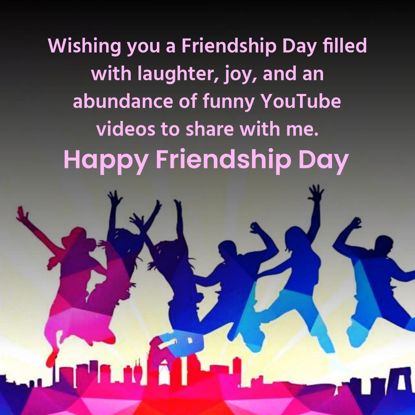 Wishing you a Friendship Day filled with laughter joy and an abundance of