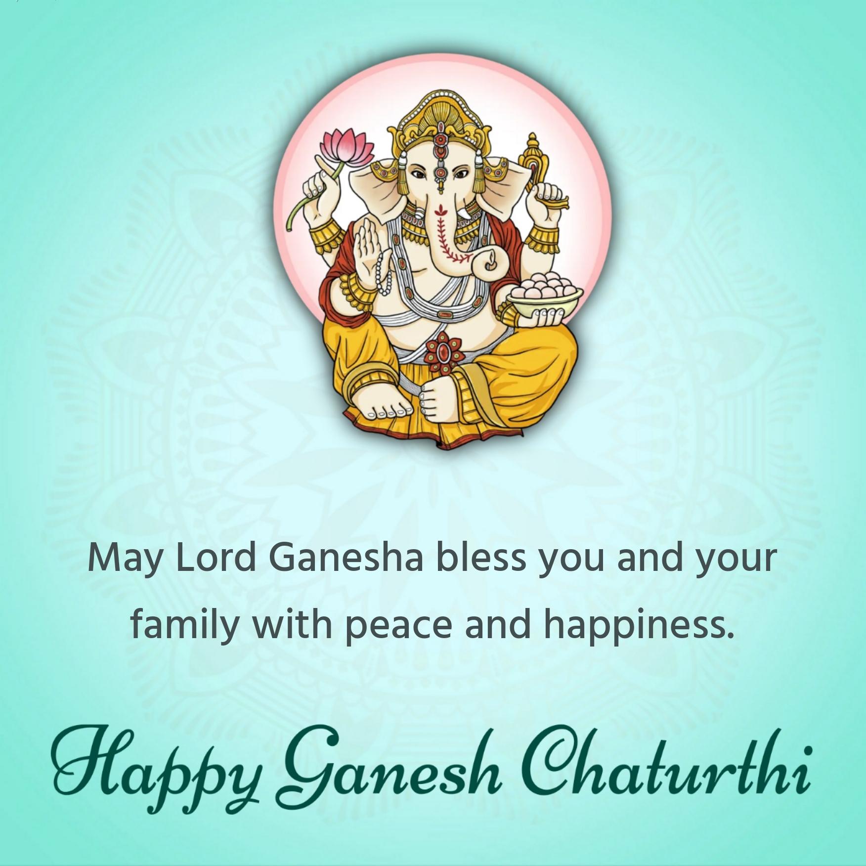 May Lord Ganesha bless you and your family