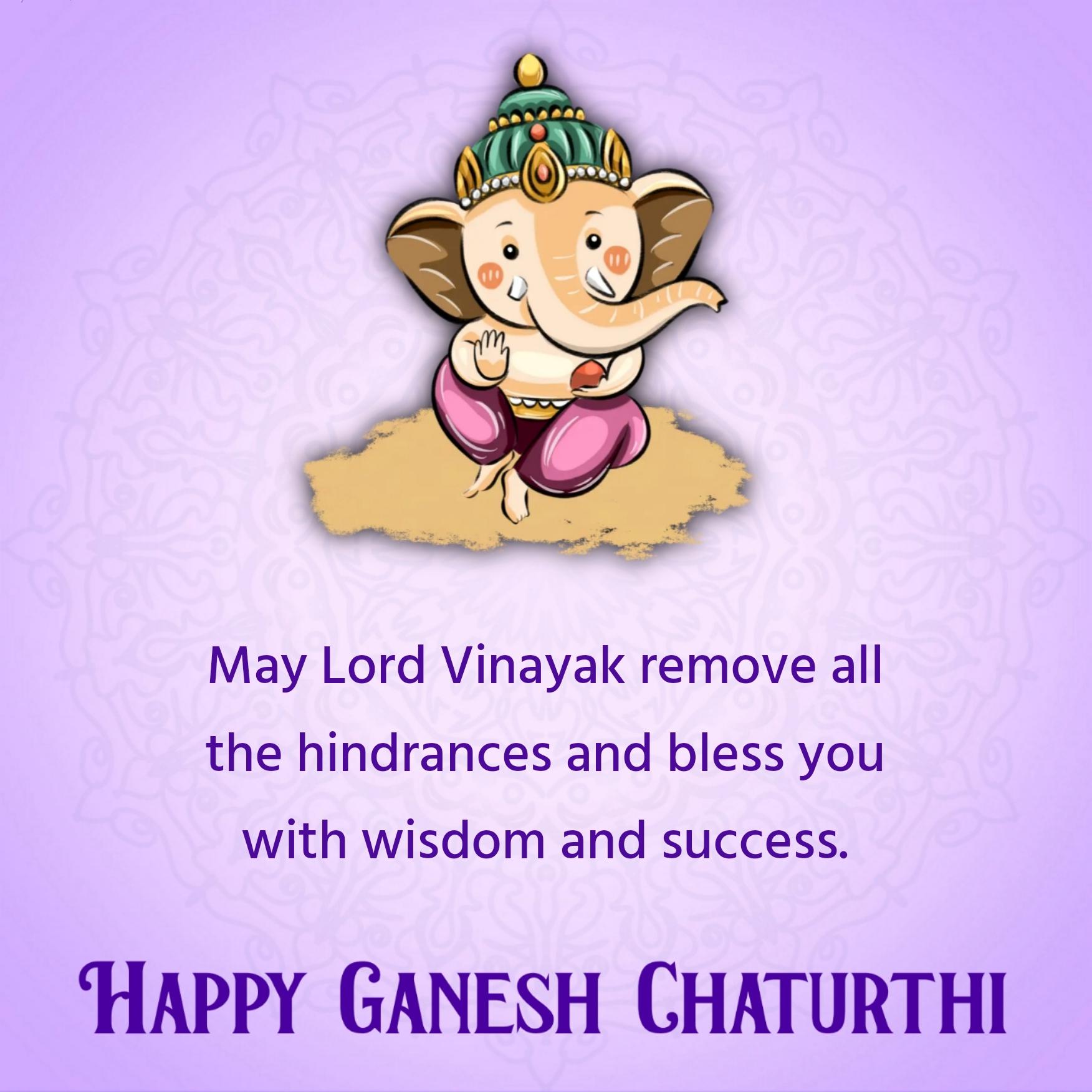 May Lord Vinayak remove all the hindrances