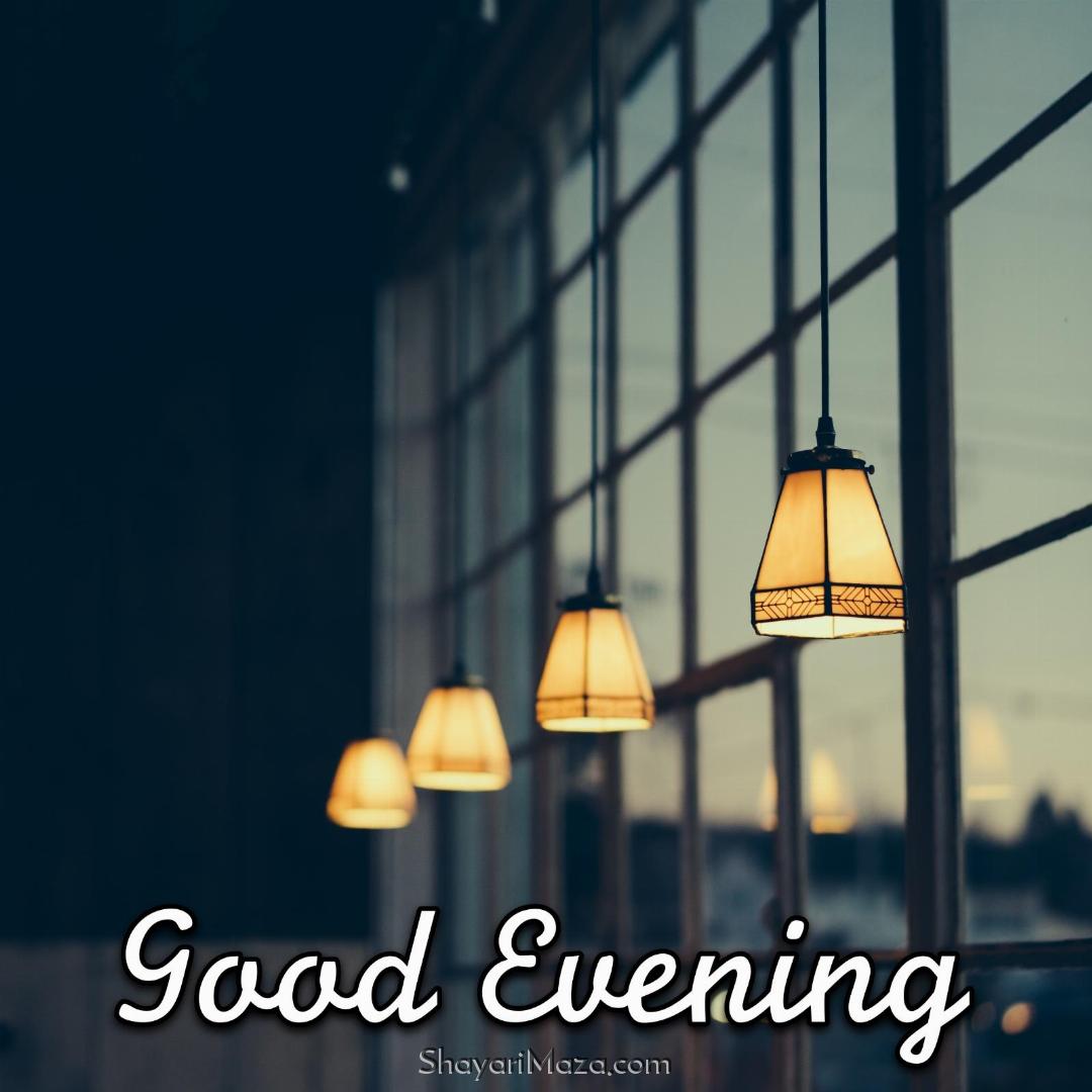 New Good Evening Images