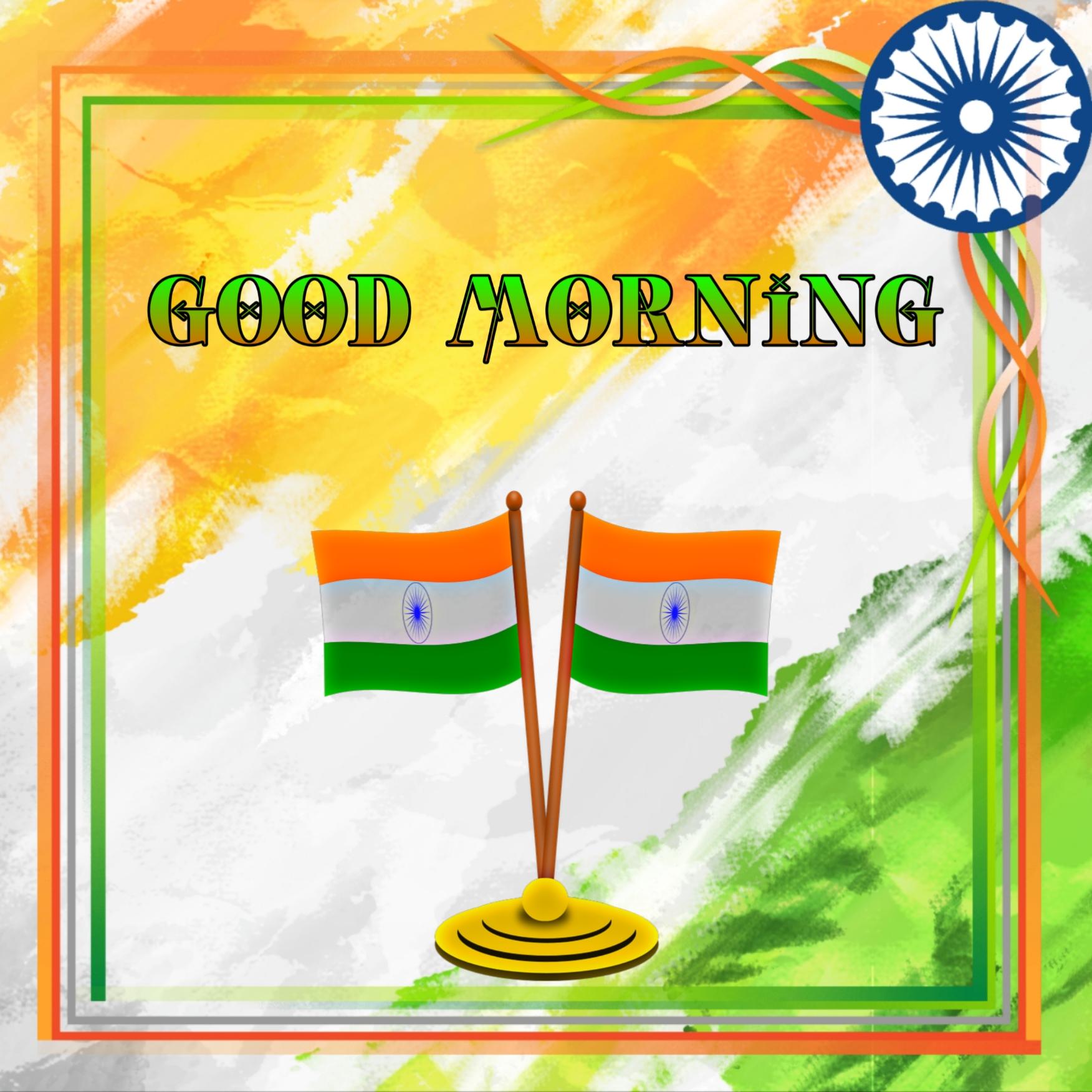 Indian Flag Good Morning Picture