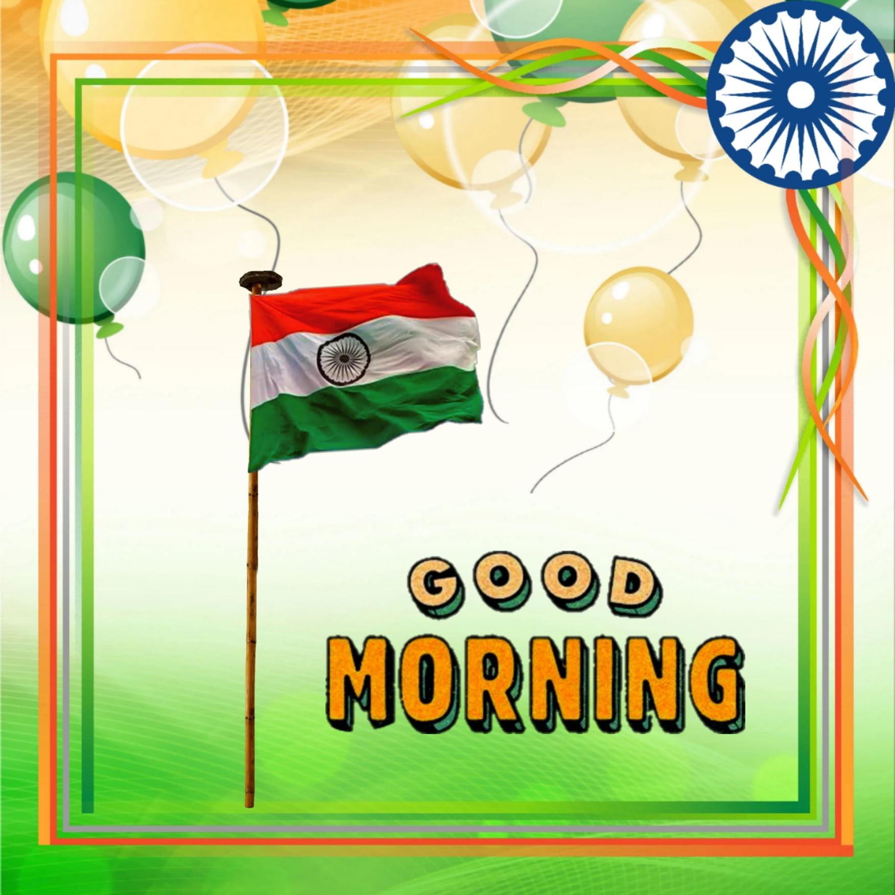 New Indian Flag Good Morning Images 2022 HD Download