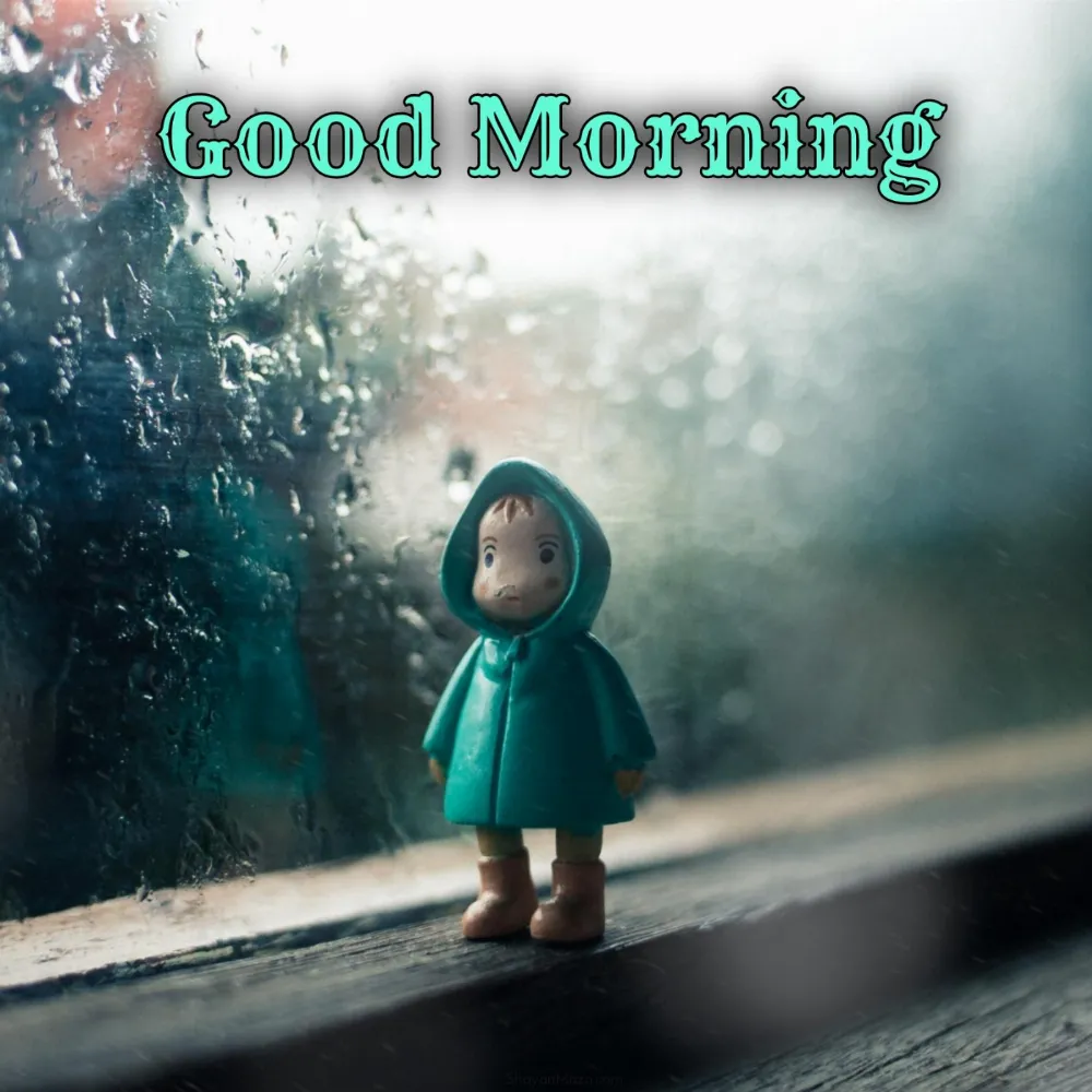 Rainy Day Images Good Morning