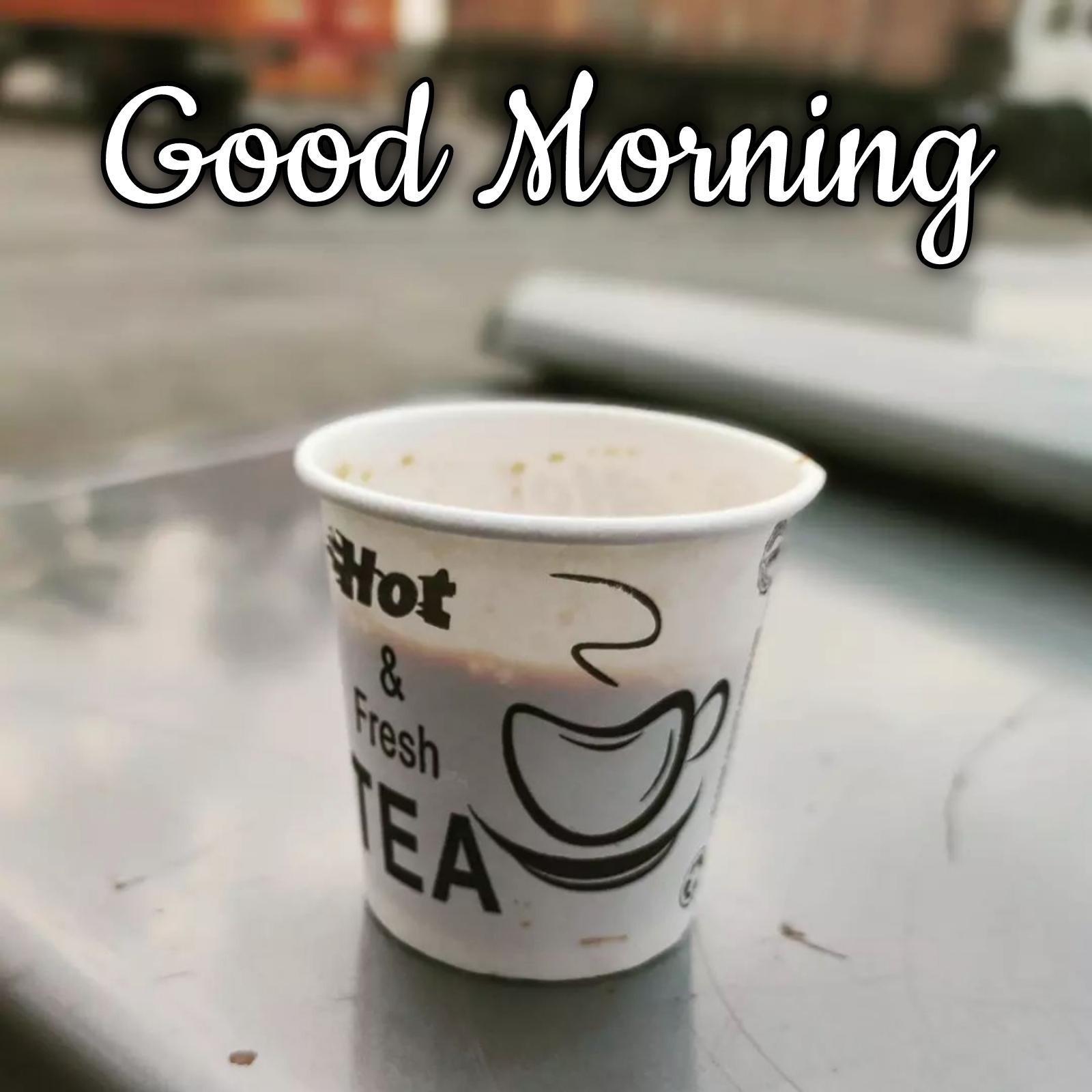 Good Morning Images Tea