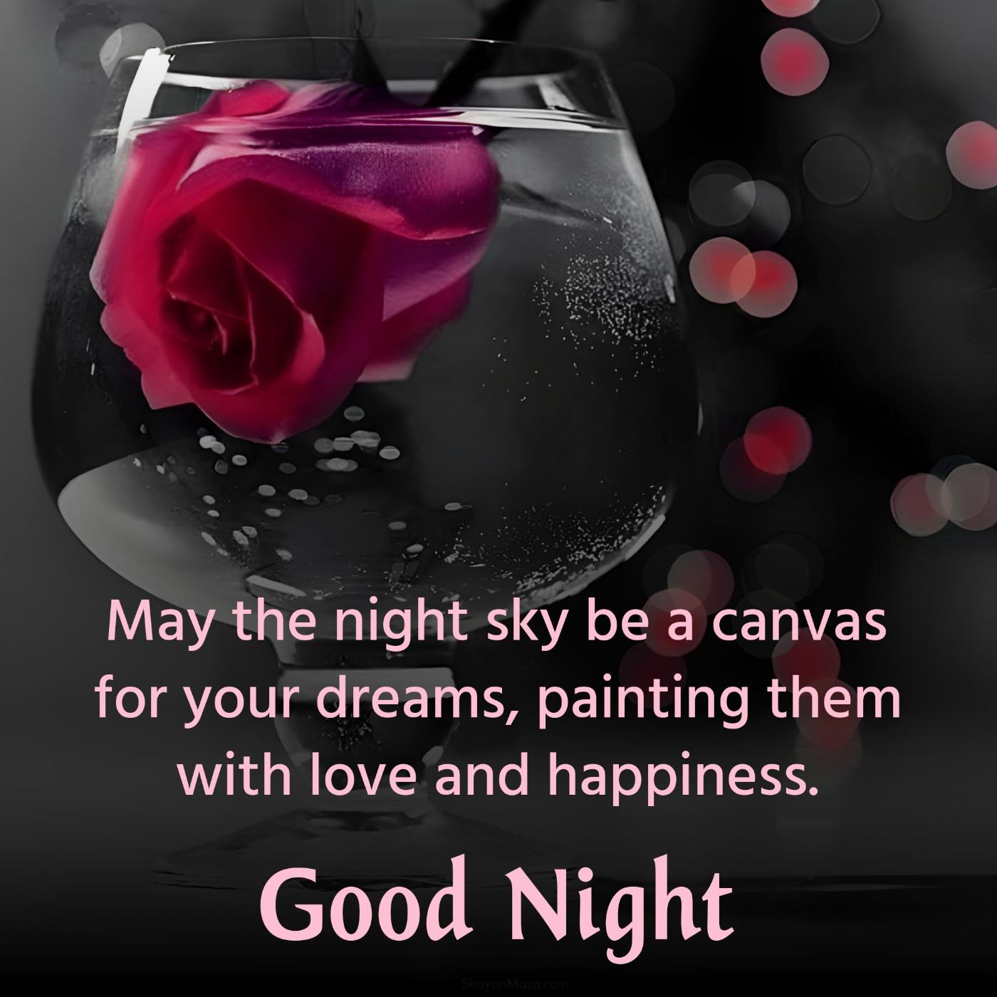 May the night sky be a canvas for your dreams