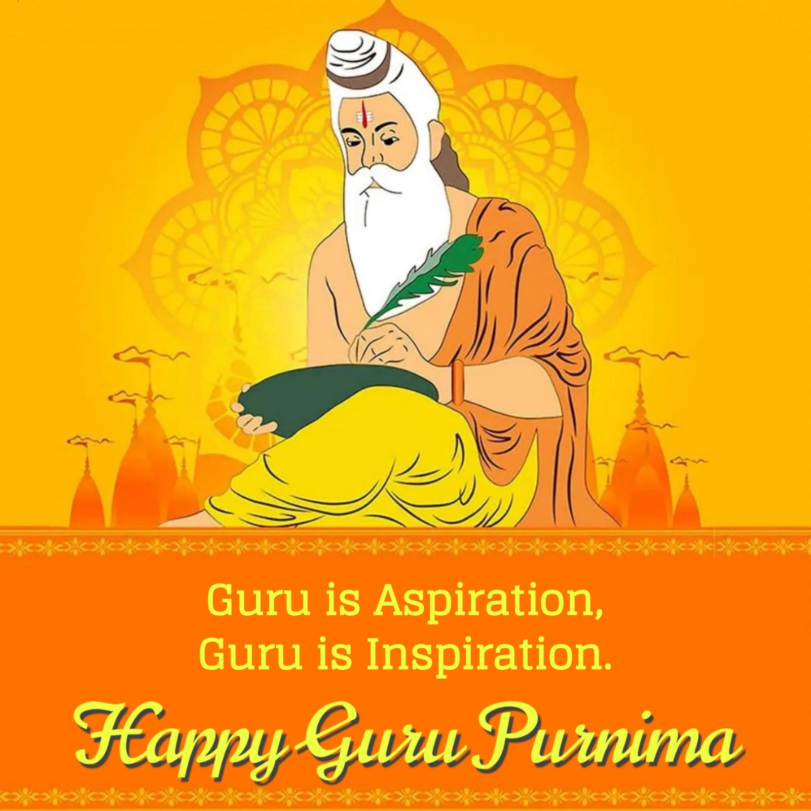 Guru is Aspiration Guru is Inspiration