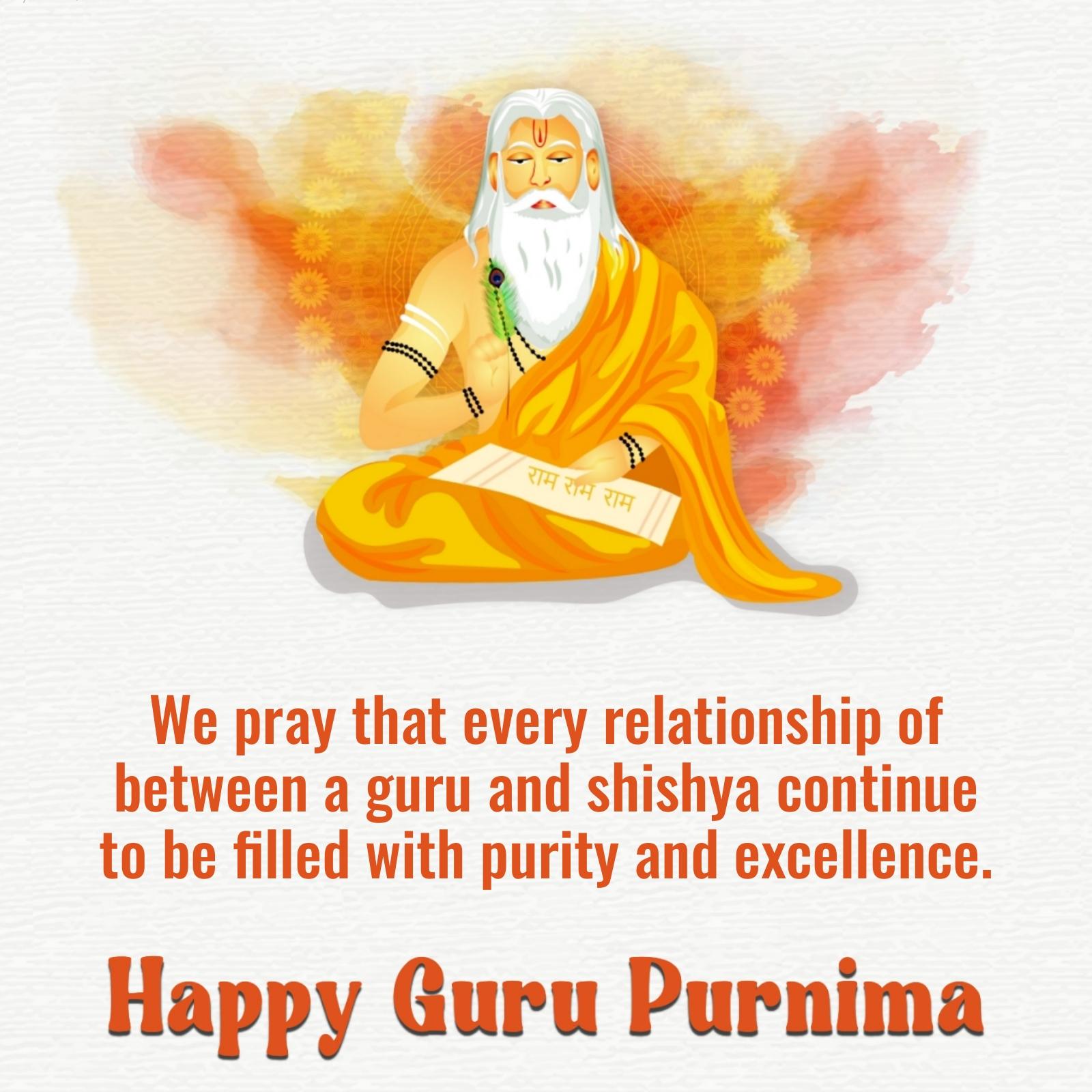 We pray that every relationship of between a guru and shishya