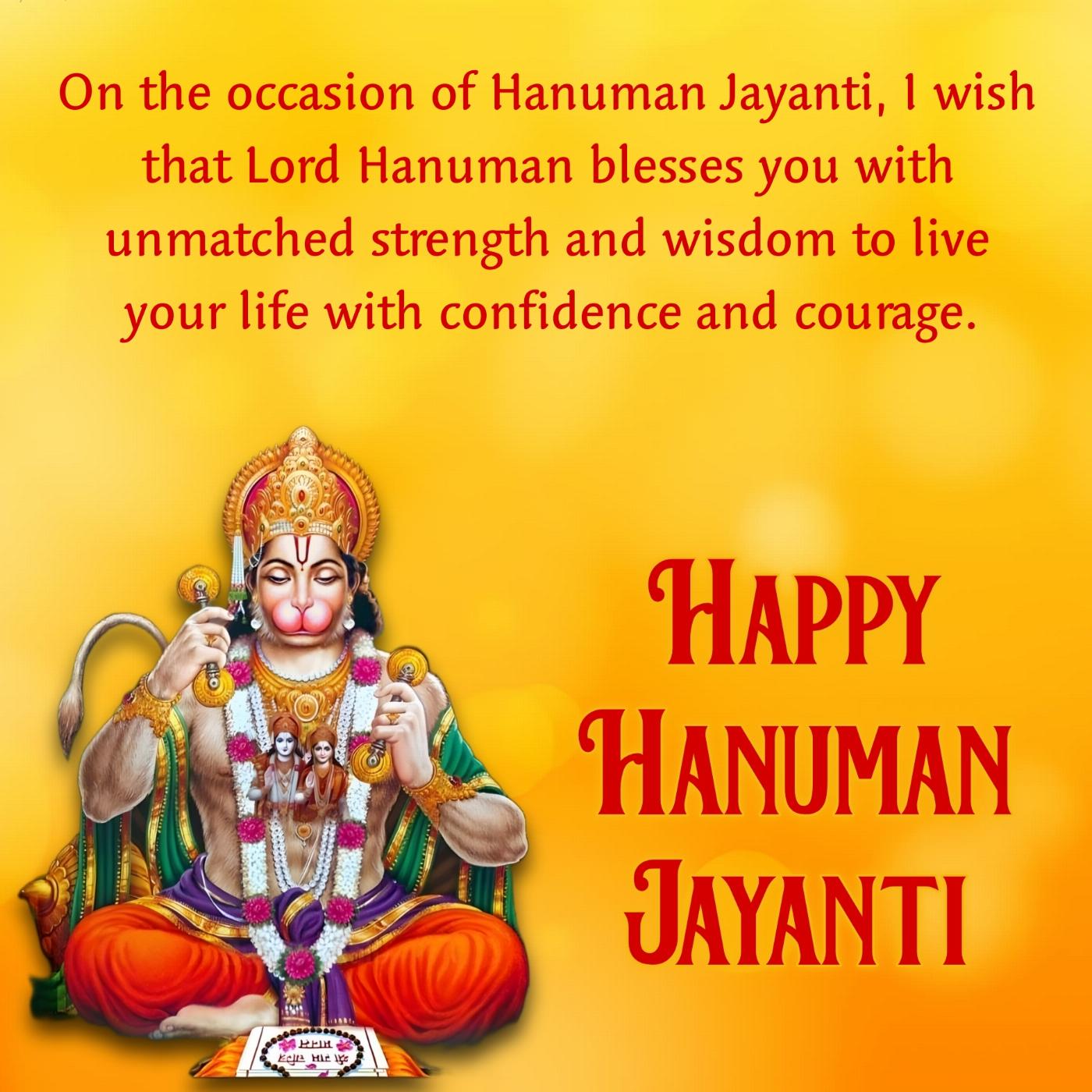 On the occasion of Hanuman Jayanti I wish that Lord Hanuman