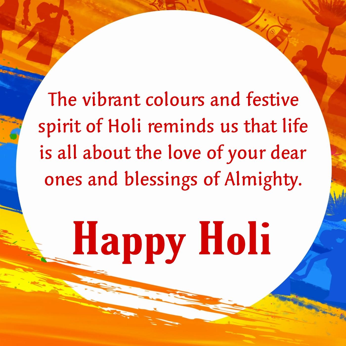 The vibrant colours and festive spirit of Holi reminds us