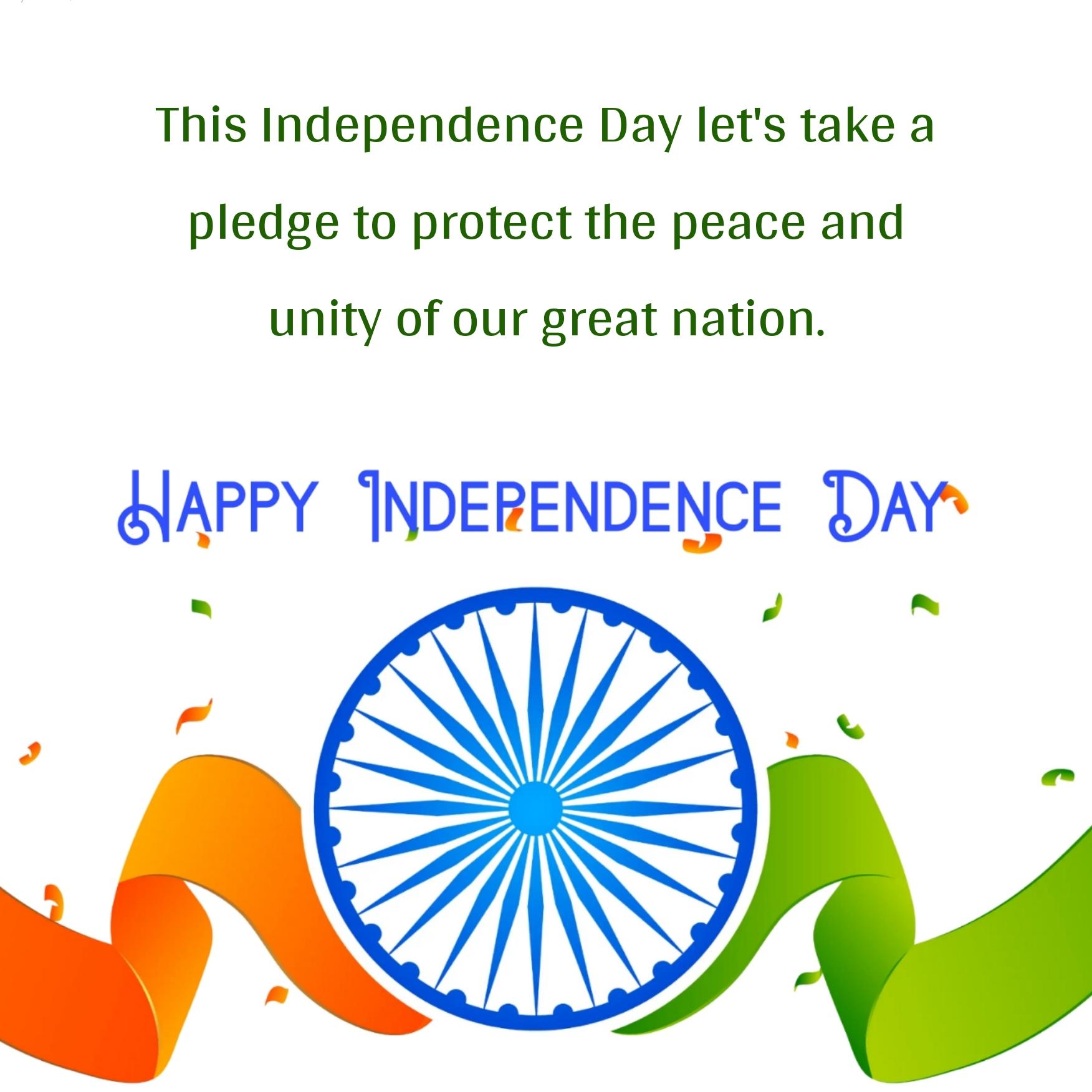This Independence Day let's take a pledge to protect the peace