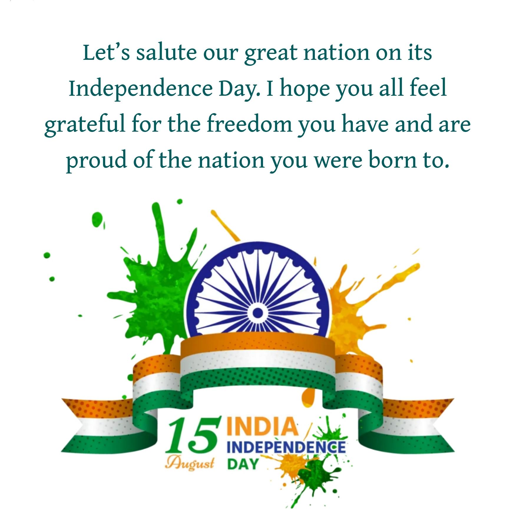 Lets salute our great nation on its Independence Day
