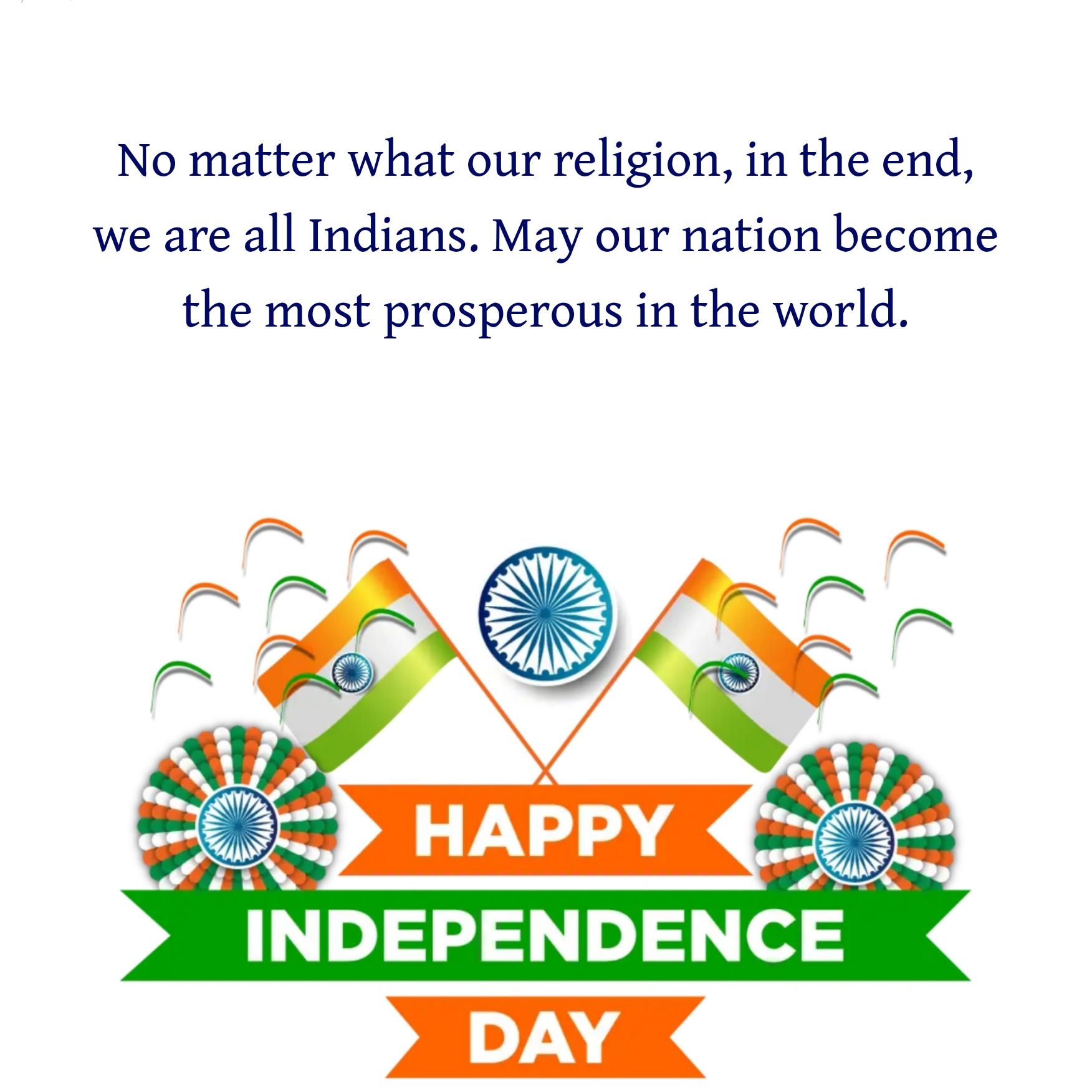 No matter what our religion in the end we are all Indians