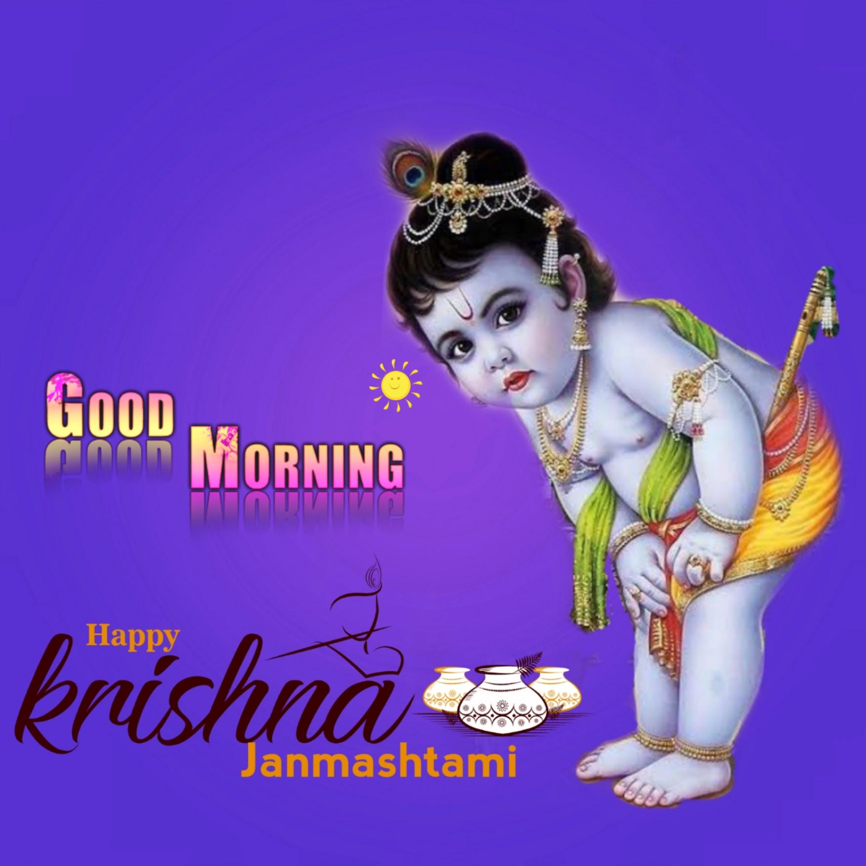 Good Morning Happy Krishna Janmashtami Images