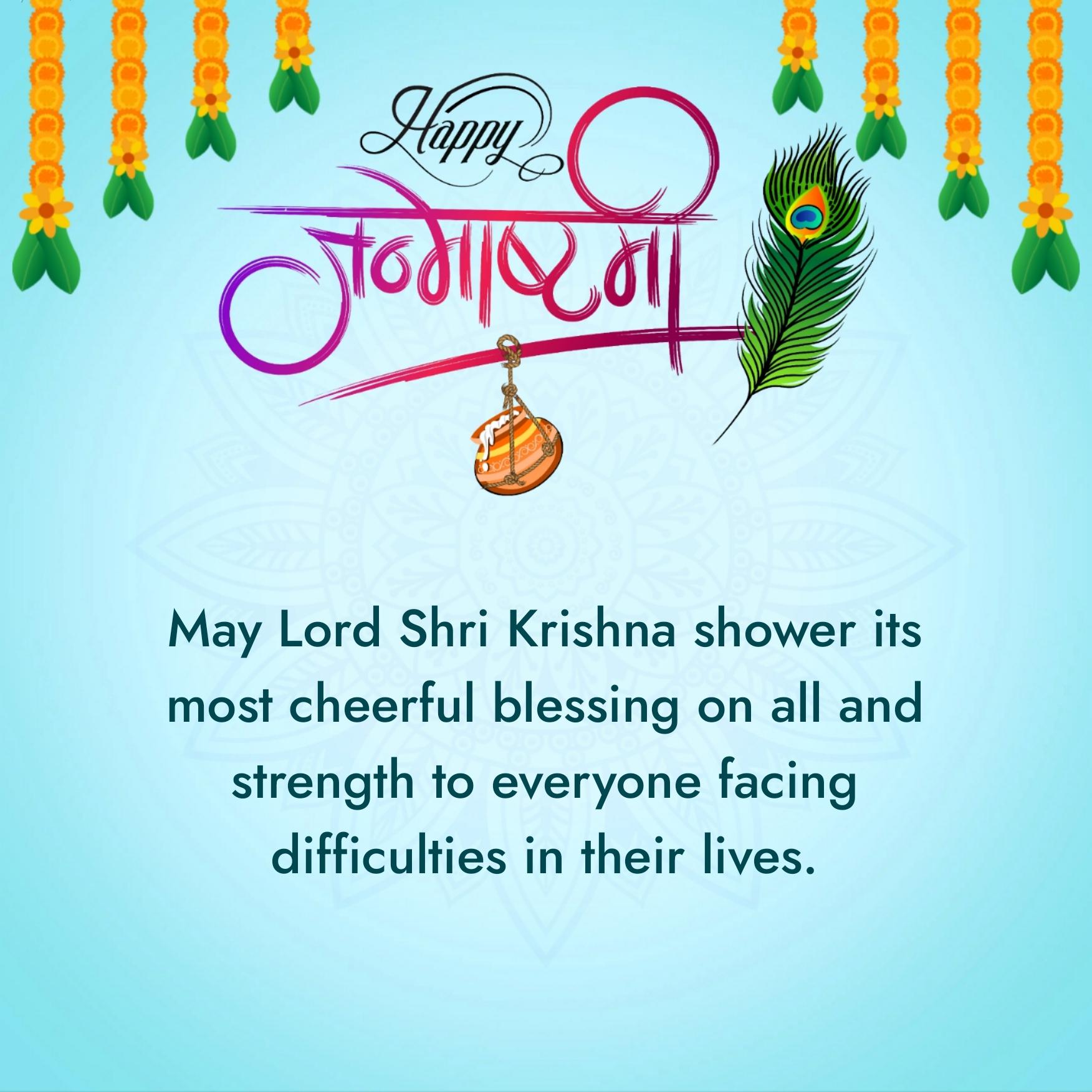 May Lord Shri Krishna shower its most cheerful blessing