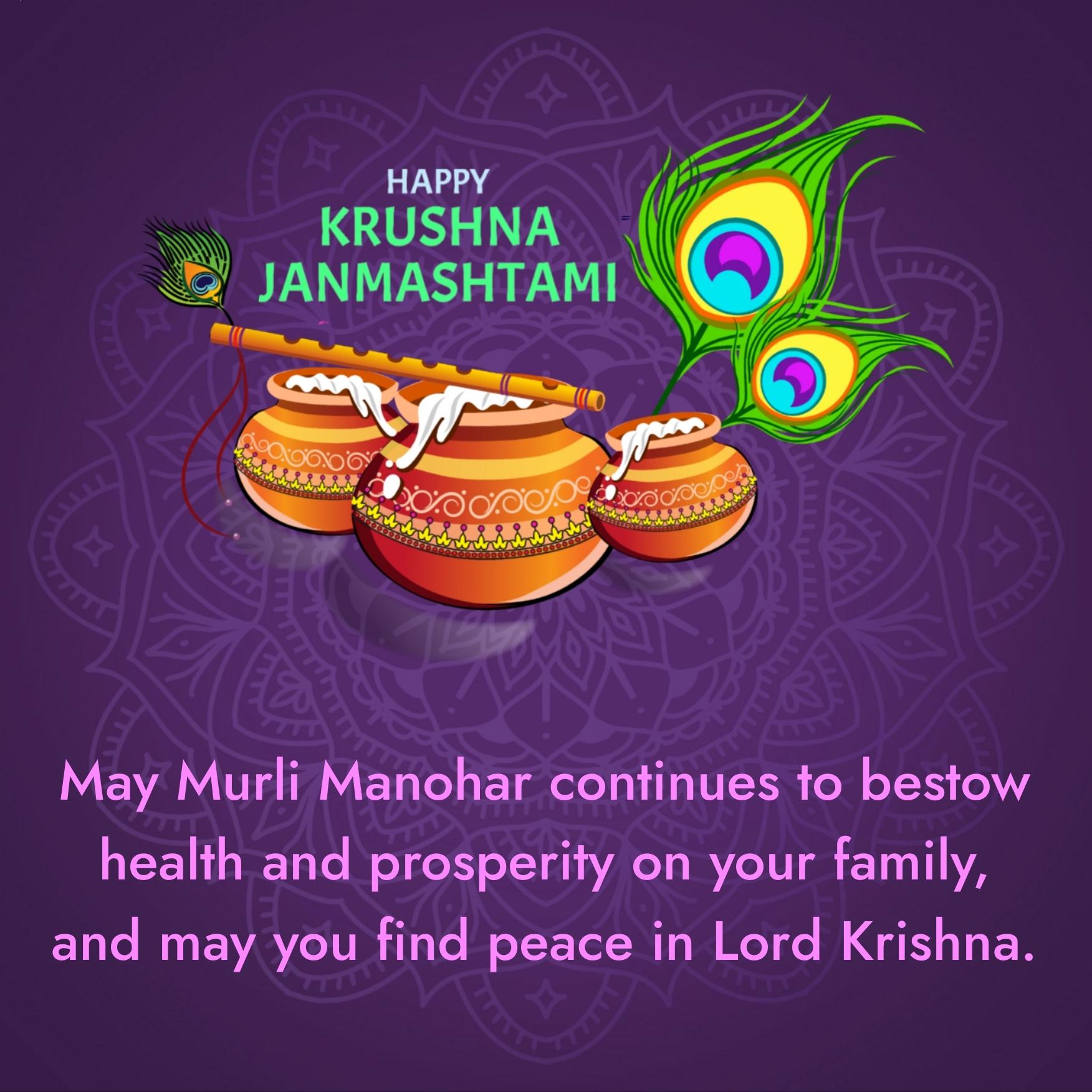 May Murli Manohar continues to bestow health and prosperity