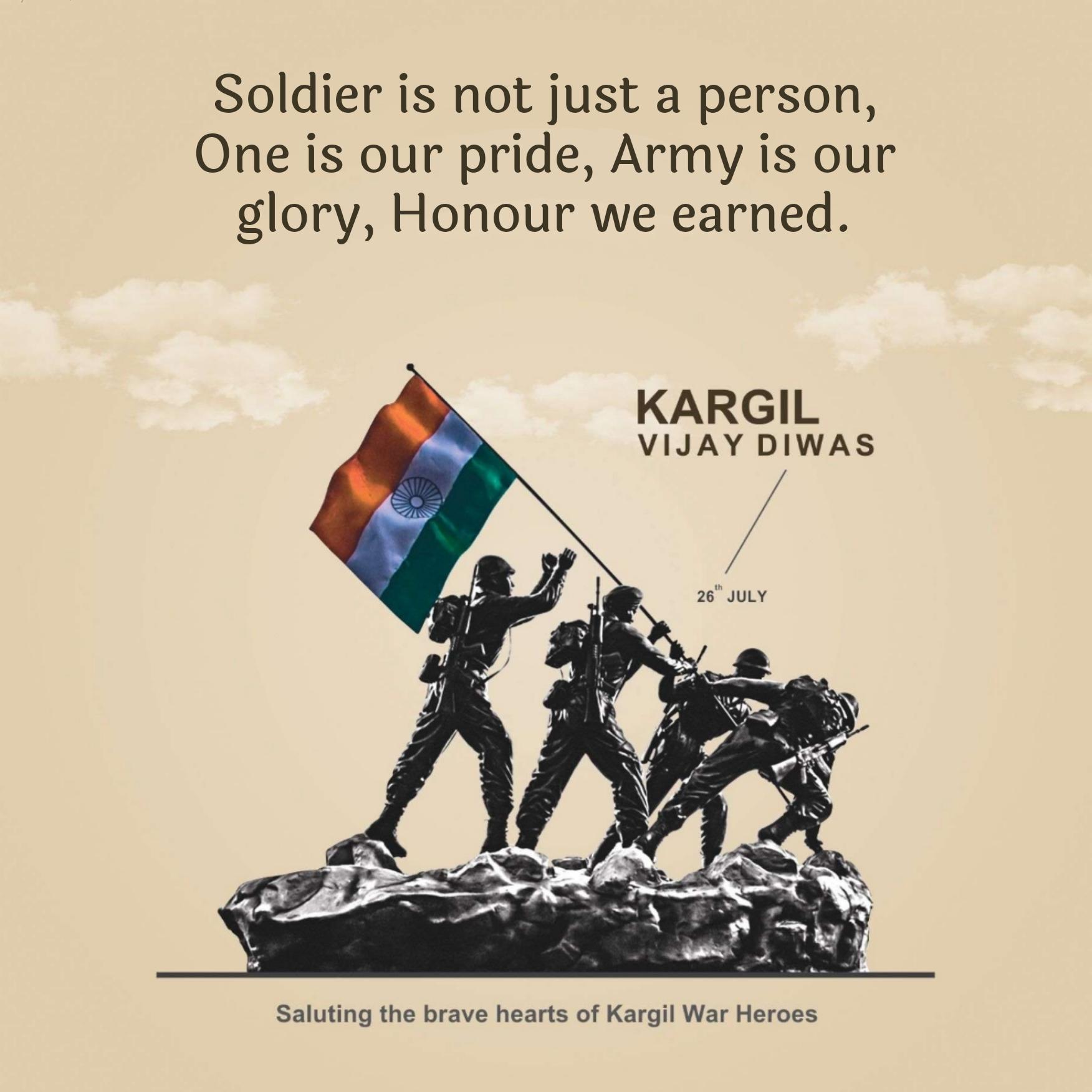 Soldier is not just a person One is our pride
