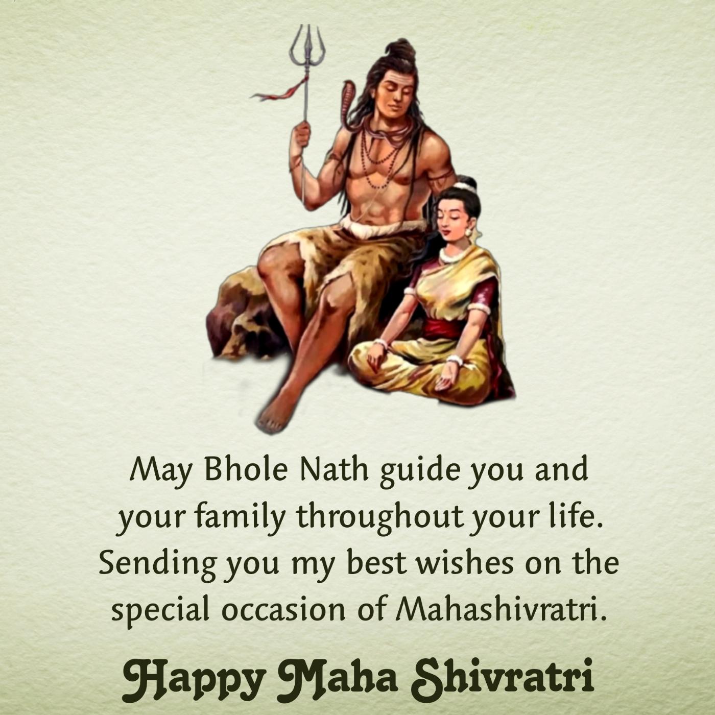 May Bhole Nath guide you and your family throughout your life