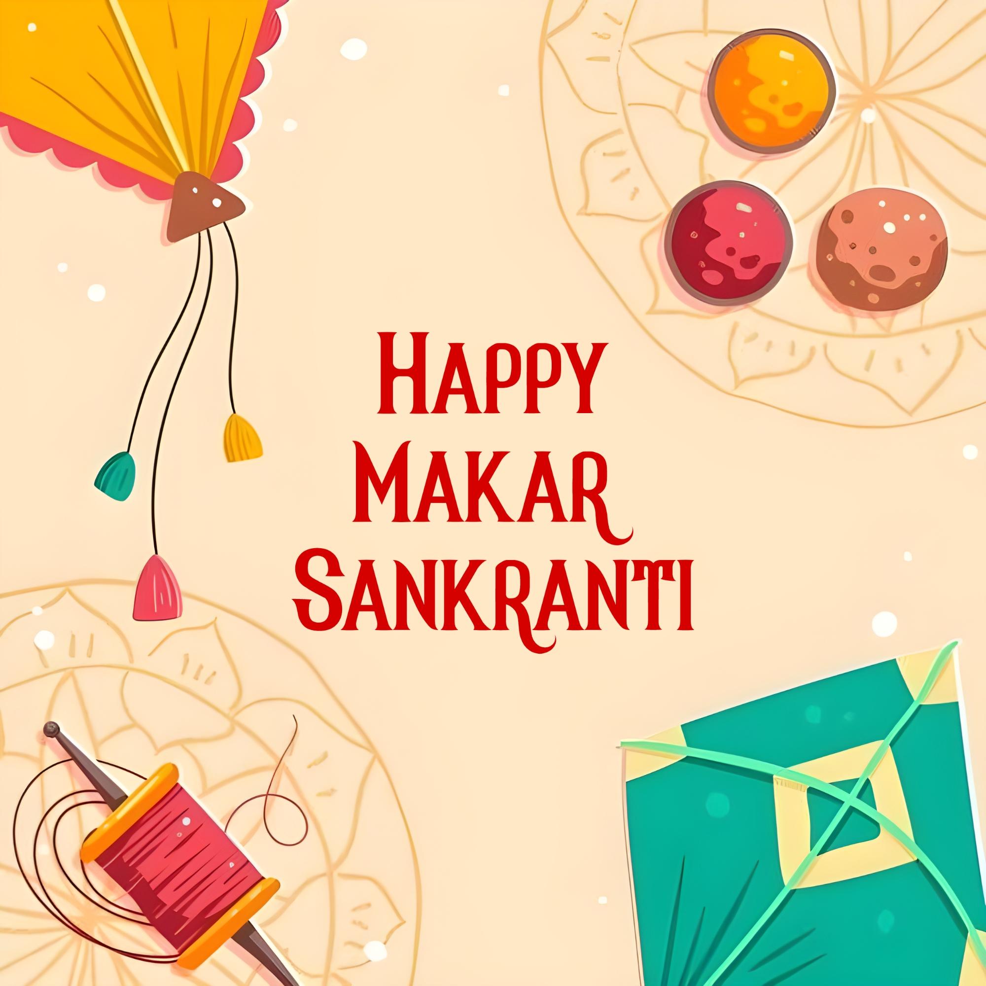 Happy Makar Sankranti Wishes Images