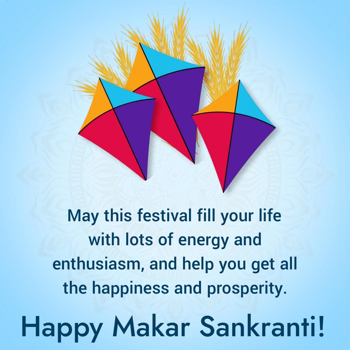 May this festival fill your life with lots of energy and enthusiasm