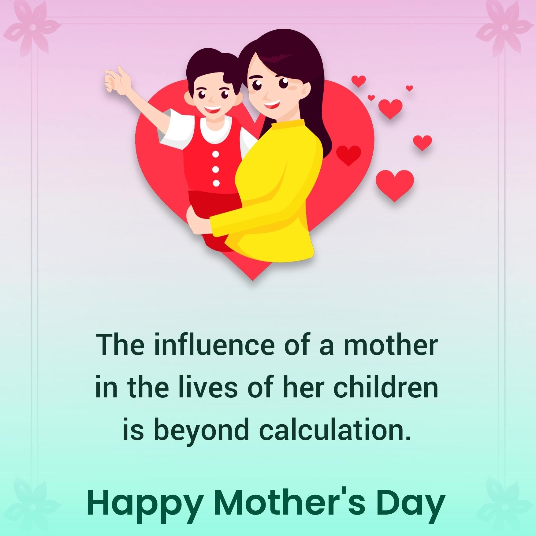 The influence of a mother in the lives of her children