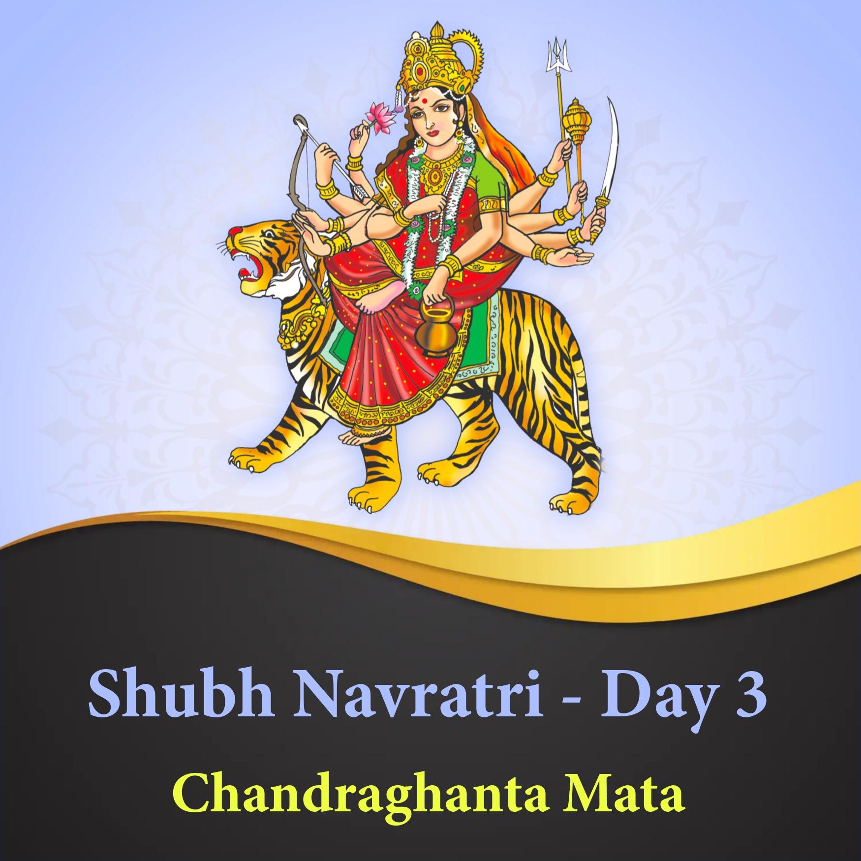 Shubh Navratri Day 3 Chandarghanta Mata Images