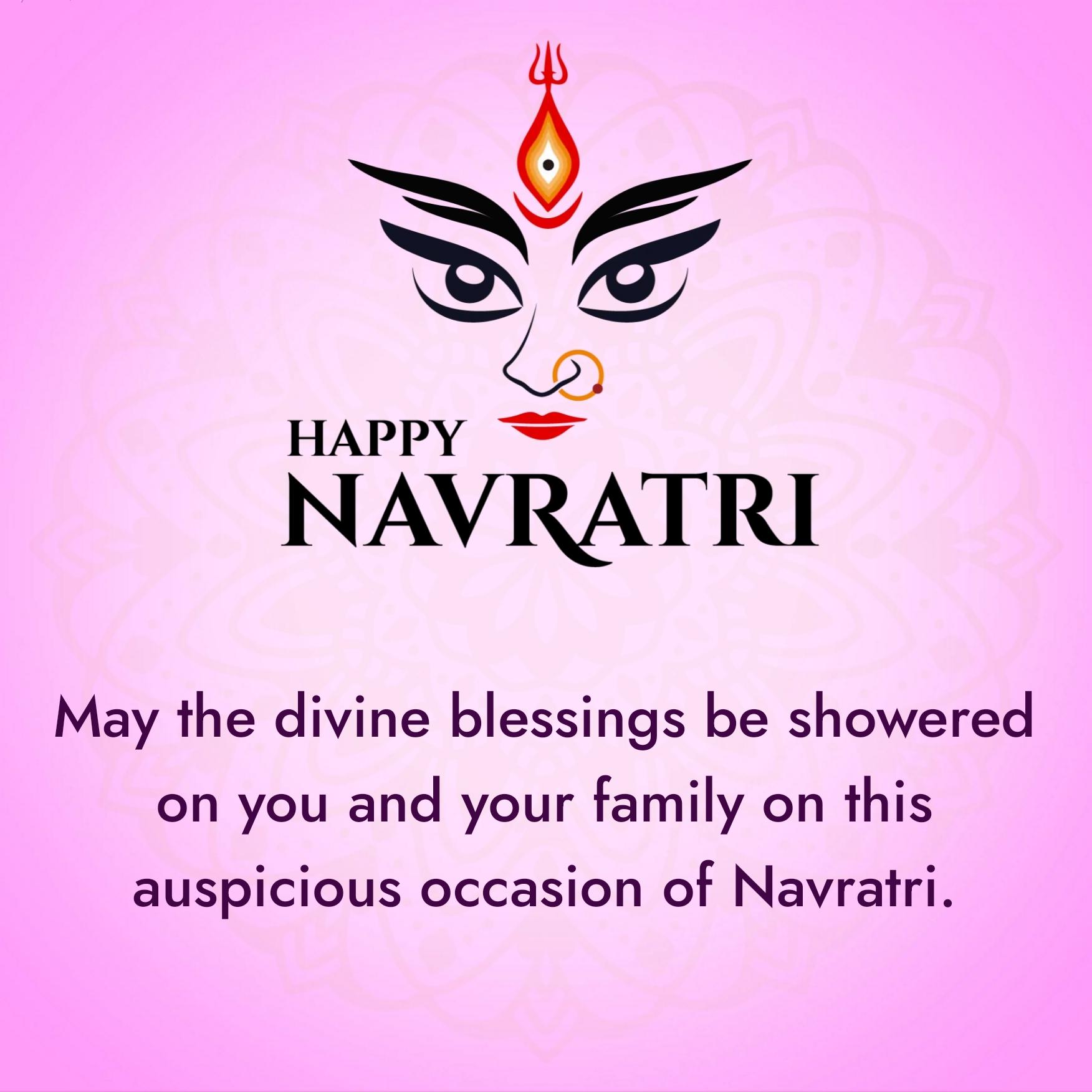 May the divine blessings be showered on you and your family