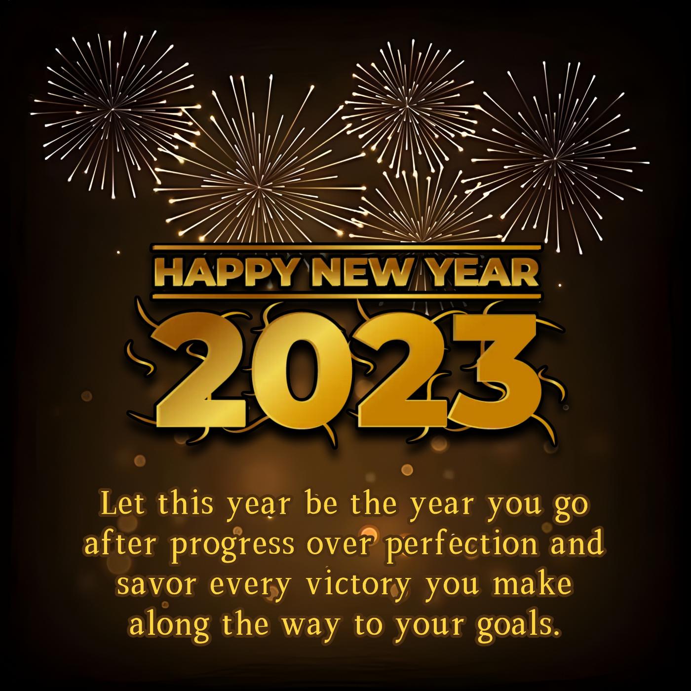 Let this year be the year you go after progress over perfection