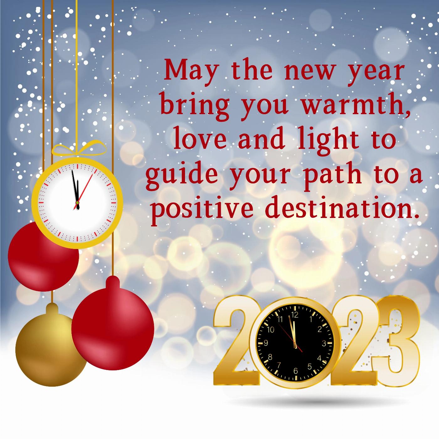 May the new year bring you warmth love and light