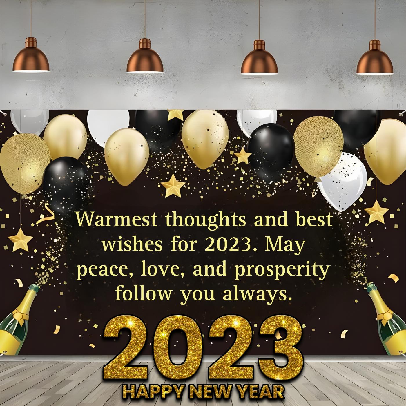 Warmest thoughts and best wishes for 2023