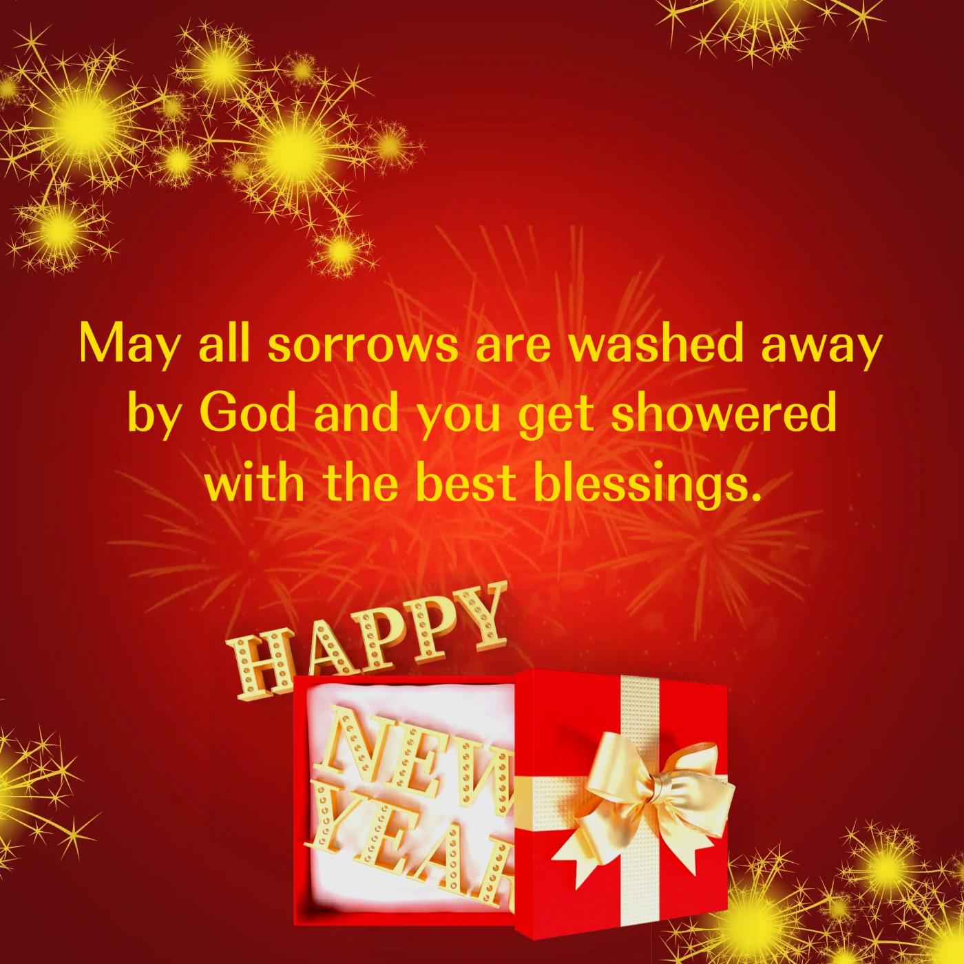 May all sorrows are washed away by God