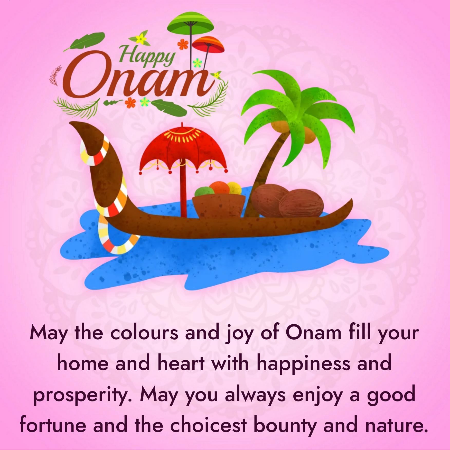 May the colours and joy of Onam fill your home and heart